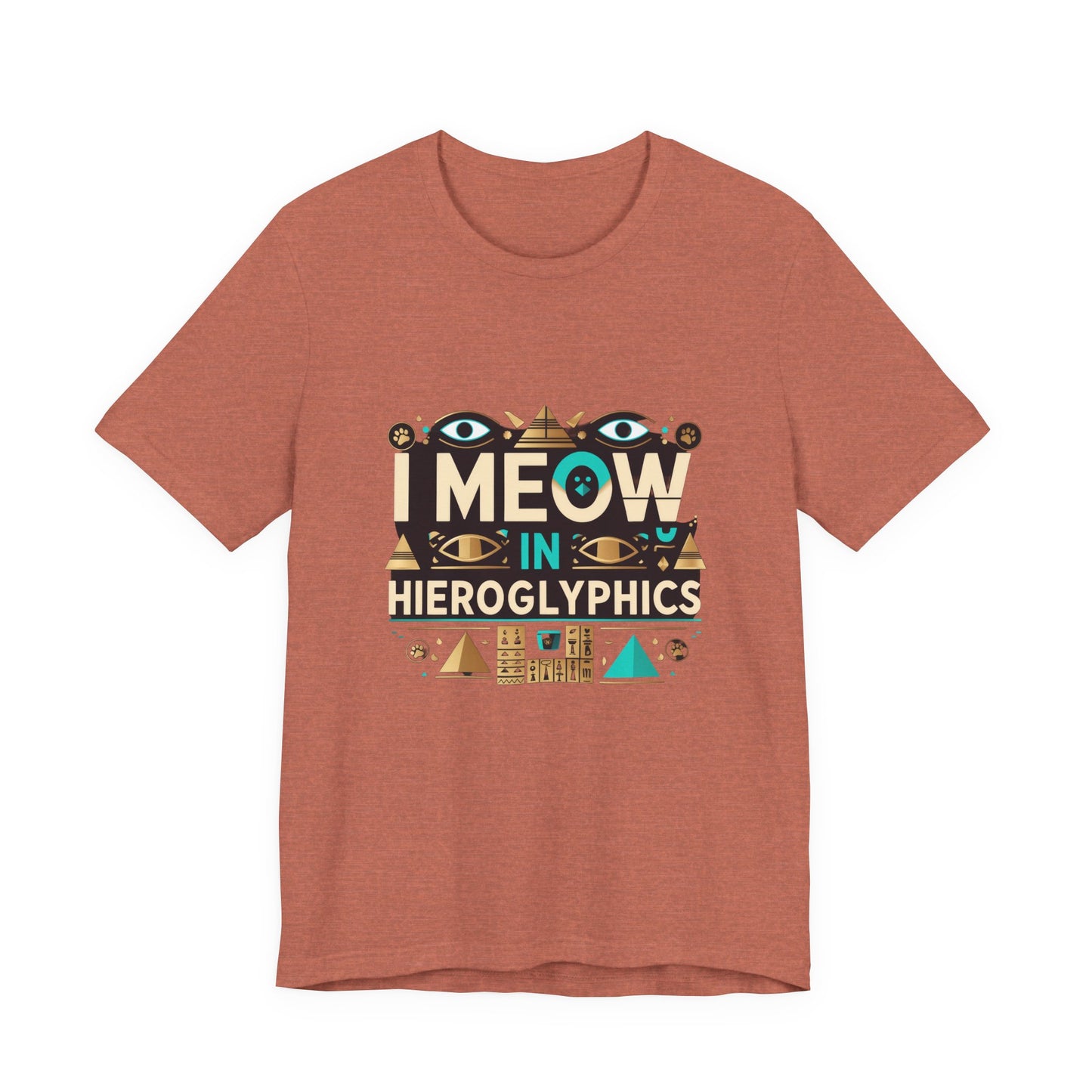 Egyptian Cat Humor Tee - I Meow in Hieroglyphics, Funny Apparel for Cat Lovers, Gift for Pet Owners, Cute Shirt, Animal T-Shirt