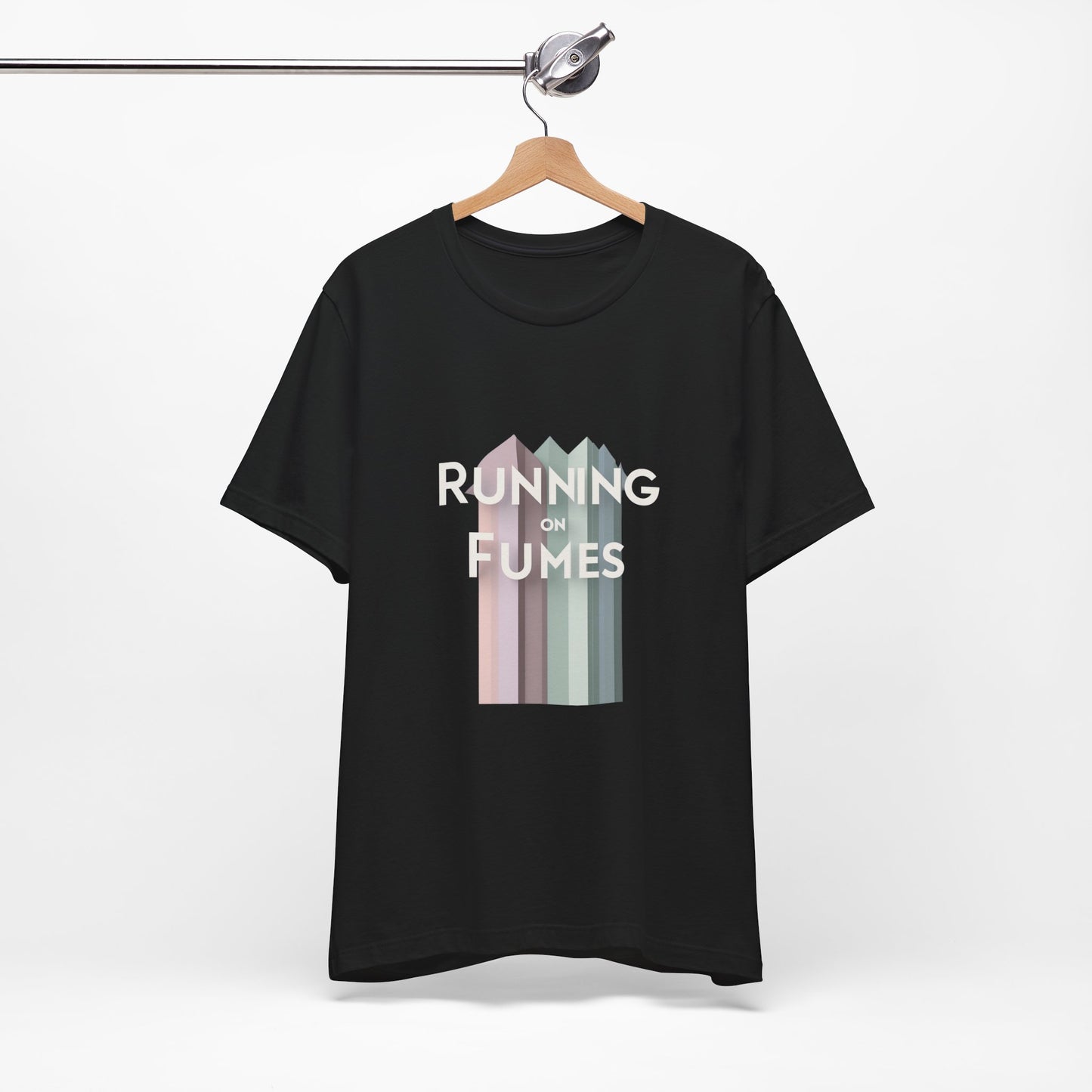 Running on Fumes Tee - Unisex Jersey Short Sleeve T-Shirt, Casual Wear, Gift for Friends, Motivational Quote Tee, Everyday Comfort