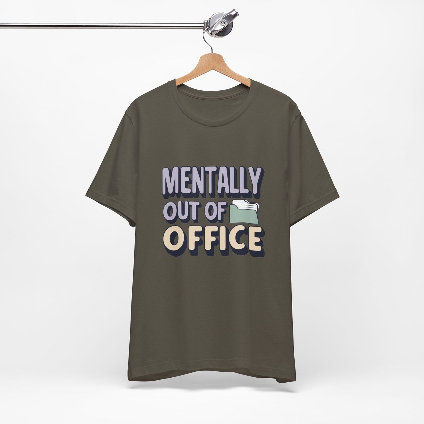 Mentally Out of Office Tee - Fun Unisex T-Shirt for Relaxation, Perfect for Vacations, Casual Outfits, Gifts for Friends, Everyday Wear