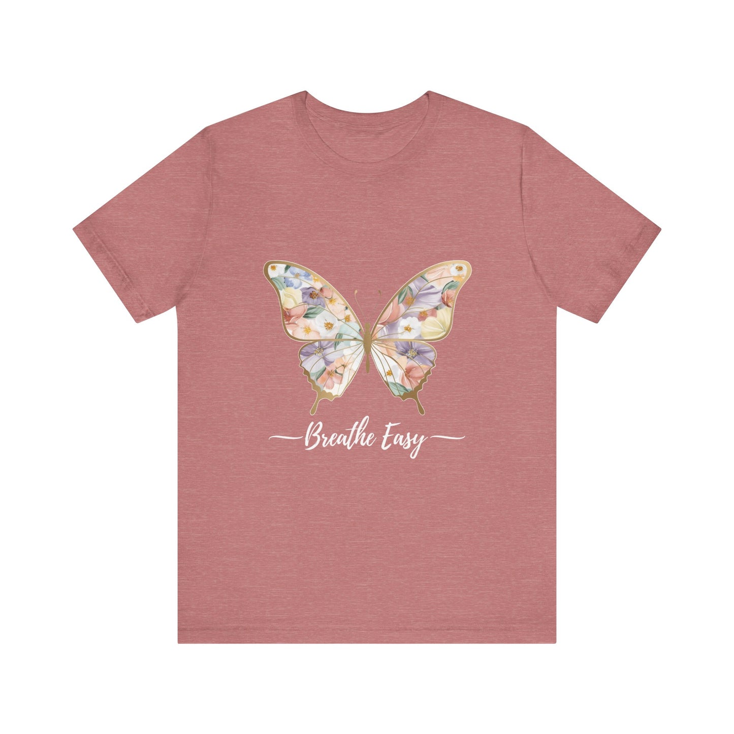 Butterfly Breathe Easy Tee | Unisex Short Sleeve Shirt, Nature Lovers Top, Inspirational Gift, Casual Wear, Spring Fashion