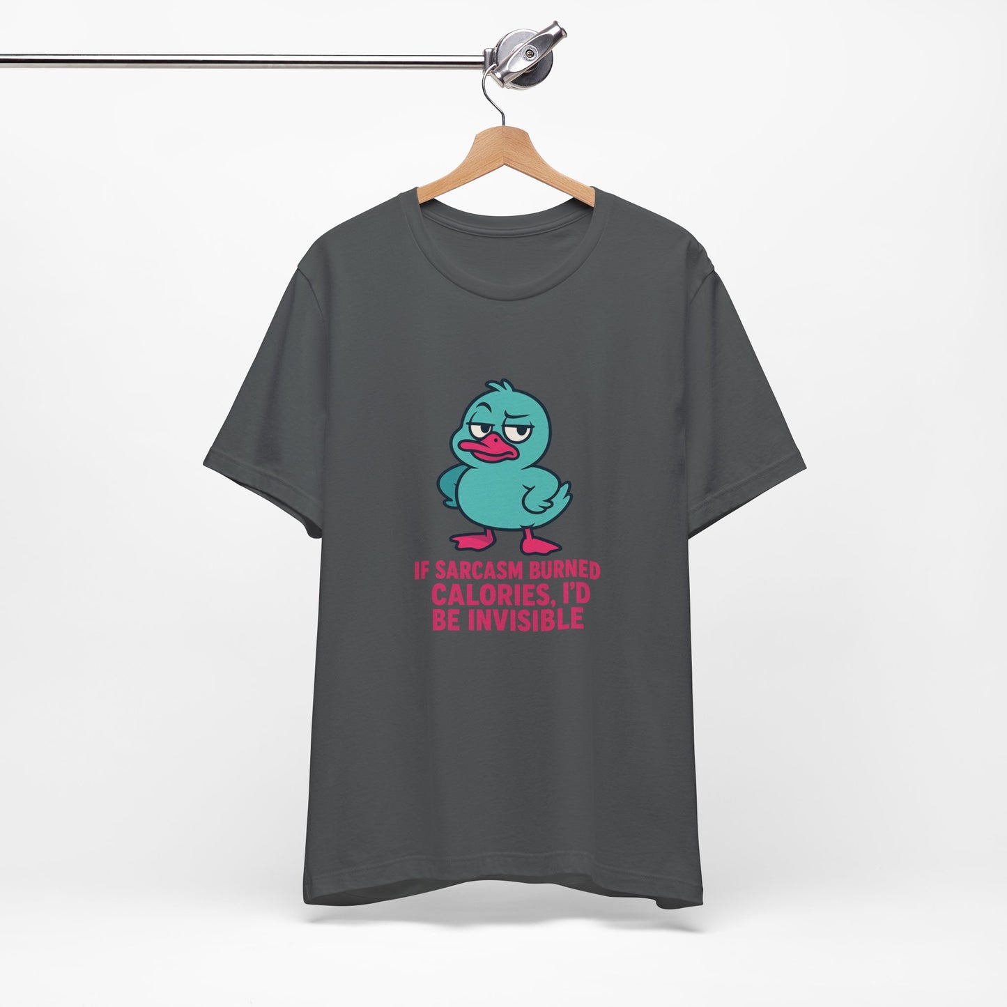 Sarcastic Duck Unisex Tee, Funny Sarcastic Shirt, Cute Animal Graphic Tee, Gift for Duck Lovers, Humor T-Shirt for Friends