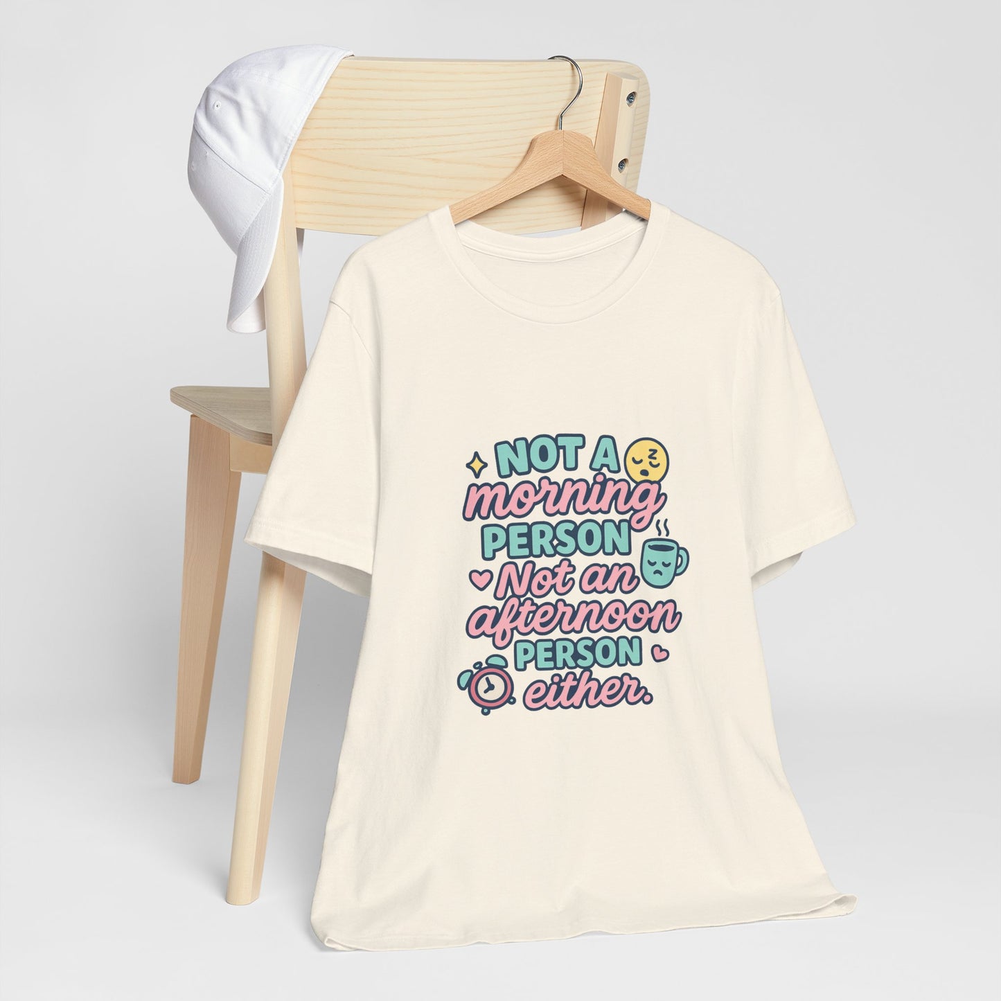 Not a Morning Person T-Shirt | Funny Graphic Tee, Gift for Night Owls, Casual Loungewear, Unique T-Shirt for Lazy Days, Humor Apparel