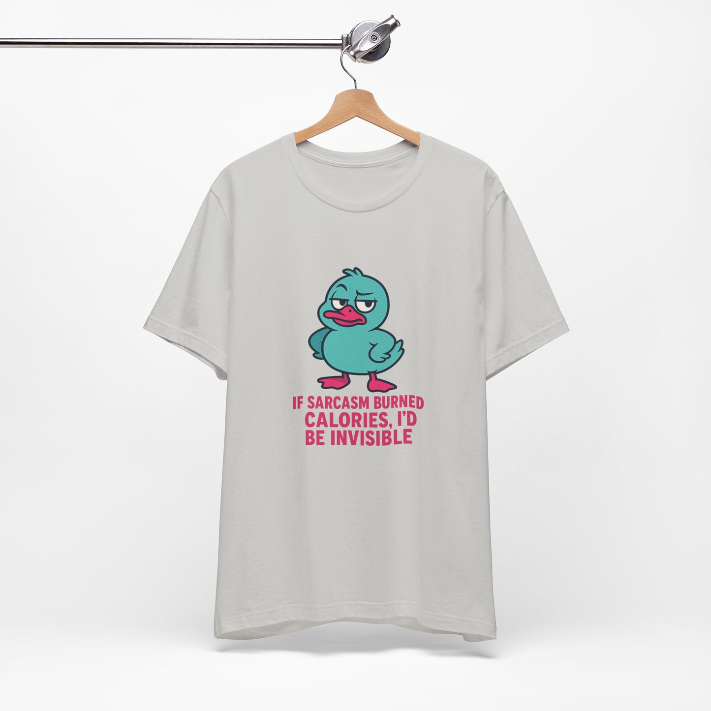 Sarcastic Duck Unisex Tee, Funny Sarcastic Shirt, Cute Animal Graphic Tee, Gift for Duck Lovers, Humor T-Shirt for Friends