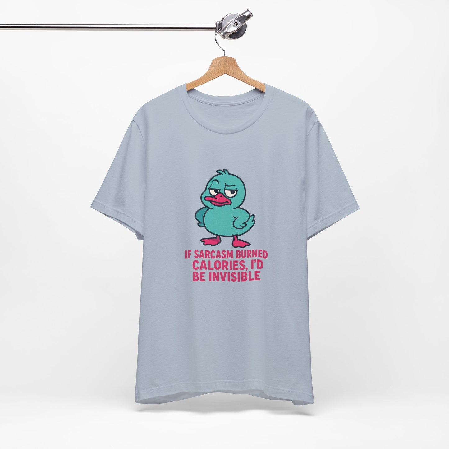 Sarcastic Duck Unisex Tee, Funny Sarcastic Shirt, Cute Animal Graphic Tee, Gift for Duck Lovers, Humor T-Shirt for Friends