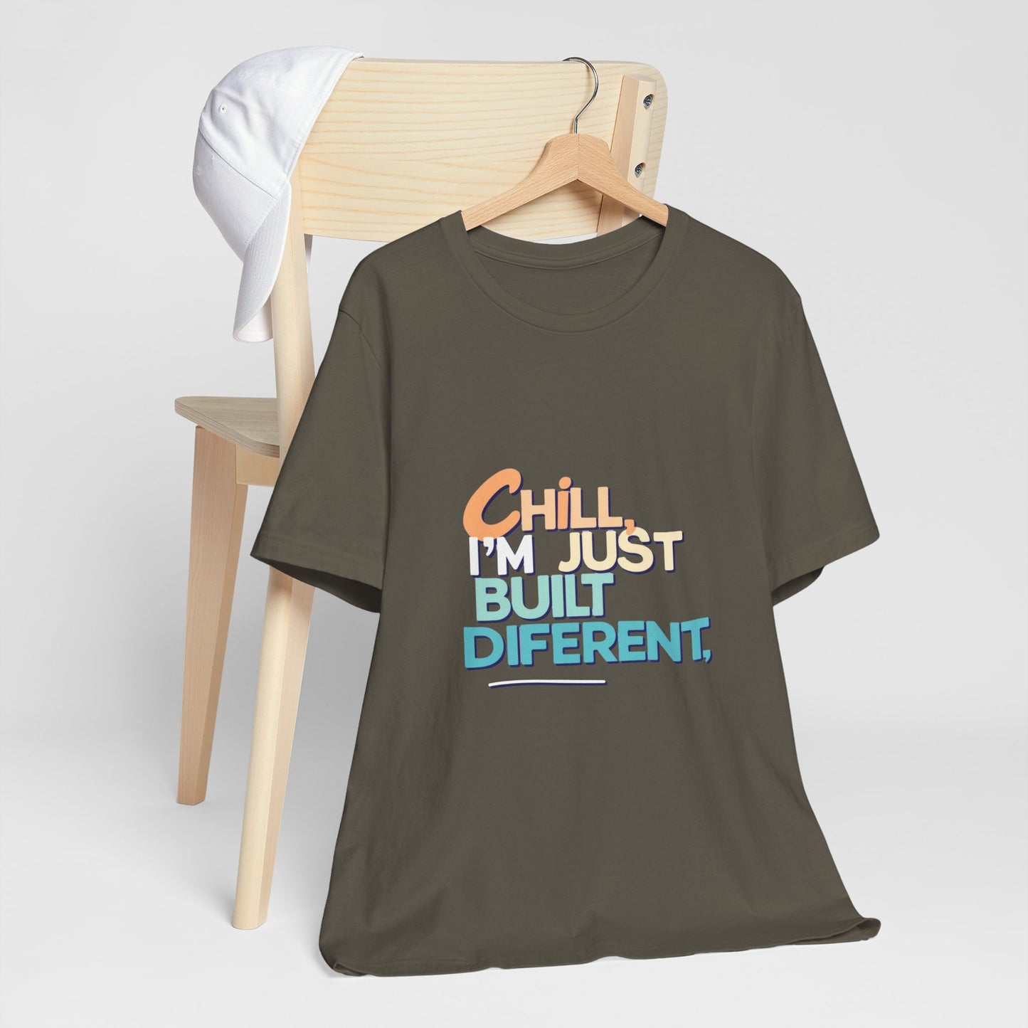 Chill I'm Just Built Different Unisex Jersey Tee, Casual Graphic Tee, Unique T-Shirt, Statement Shirt, Gift for Him/Her