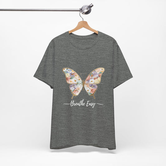Butterfly Breathe Easy Tee | Unisex Short Sleeve Shirt, Nature Lovers Top, Inspirational Gift, Casual Wear, Spring Fashion