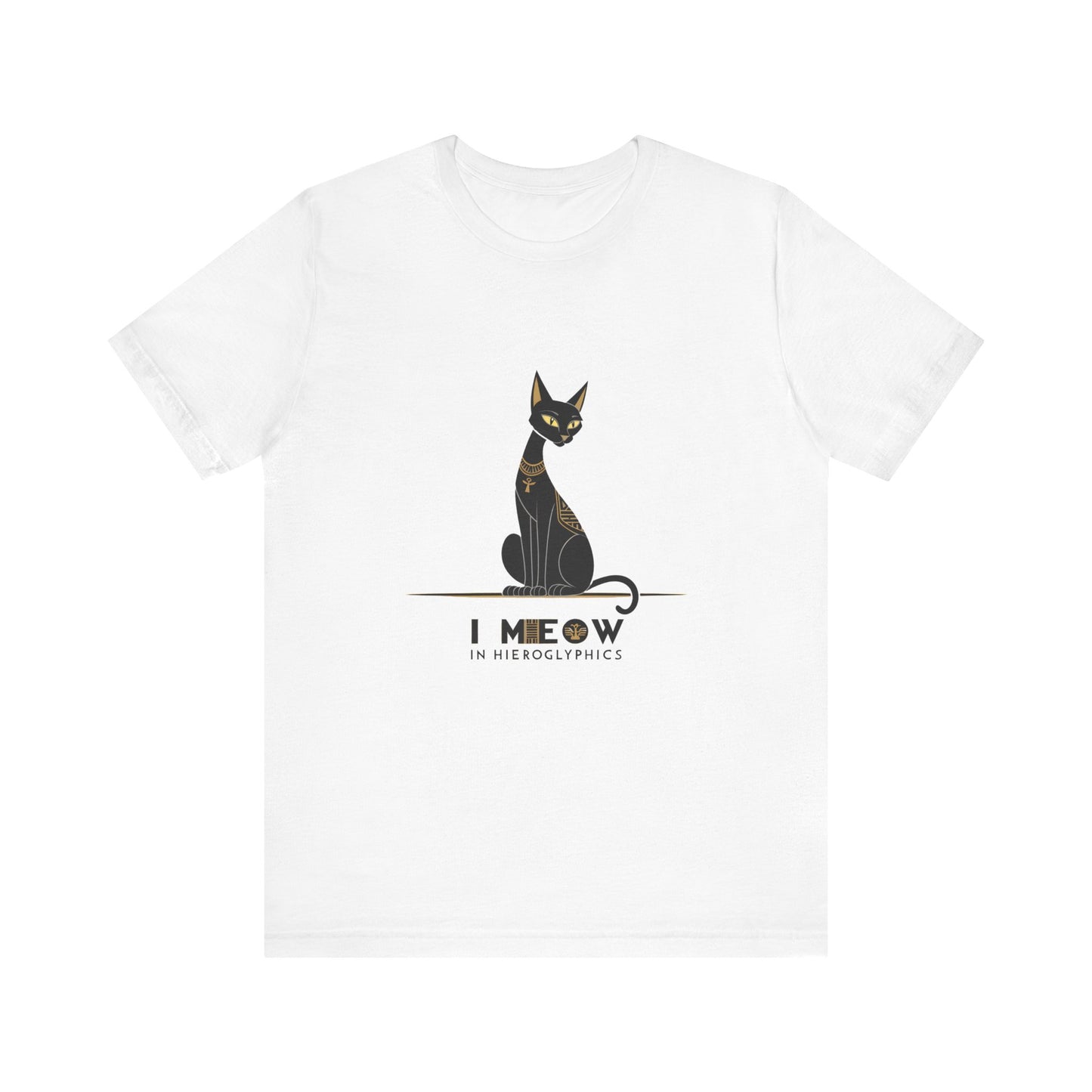 Cat Lover Unisex Tee: I Meow in Hieroglyphics, Funny Gift for Cat Owners, Animal Lover Apparel, Cute Cat Shirt, Pet Owner Gift