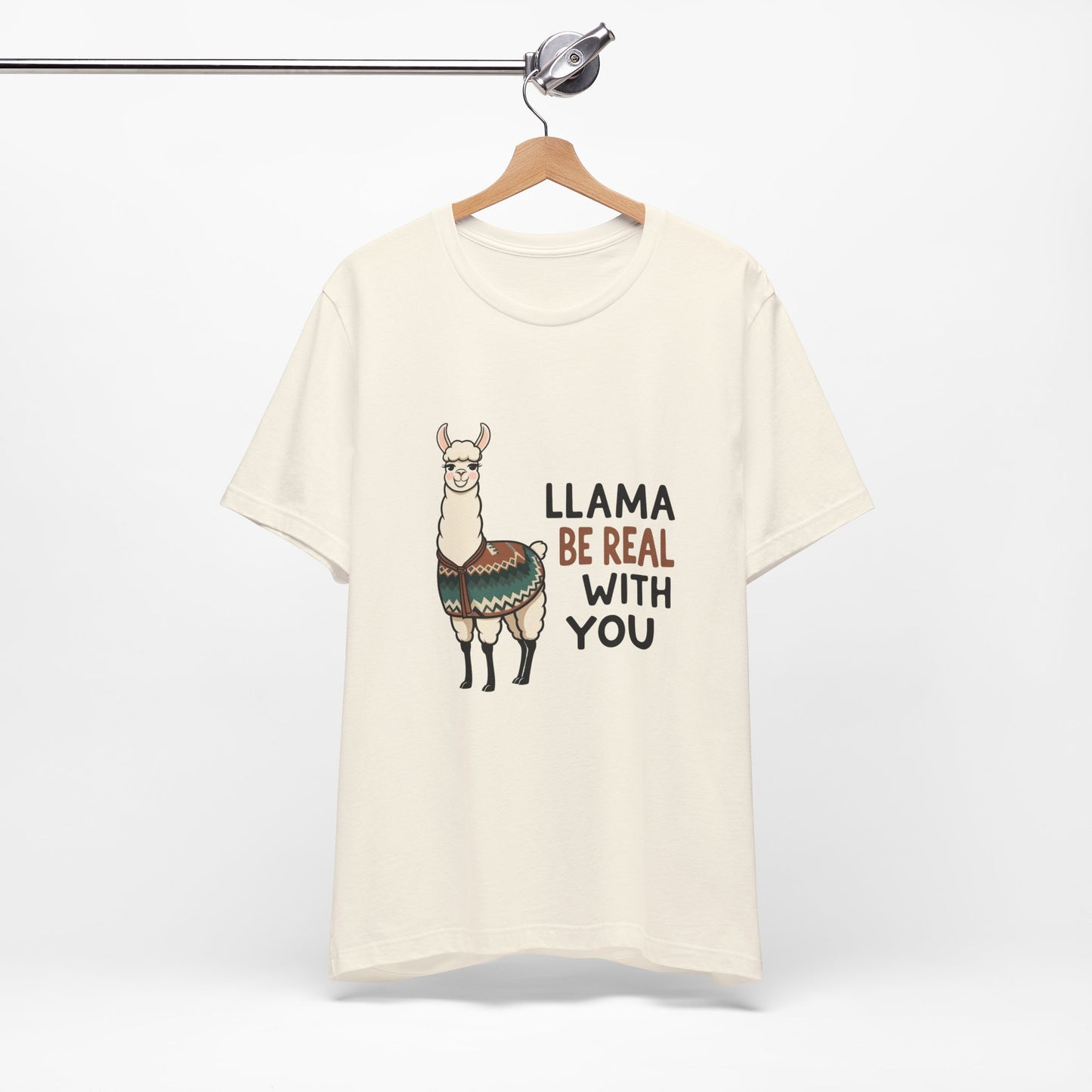 Llama Graphic Tee - Be Real With You - Cute Animal T-Shirt, Funny Shirt for Animal Lovers, Ideal Gift for Friends, Casual Wear
