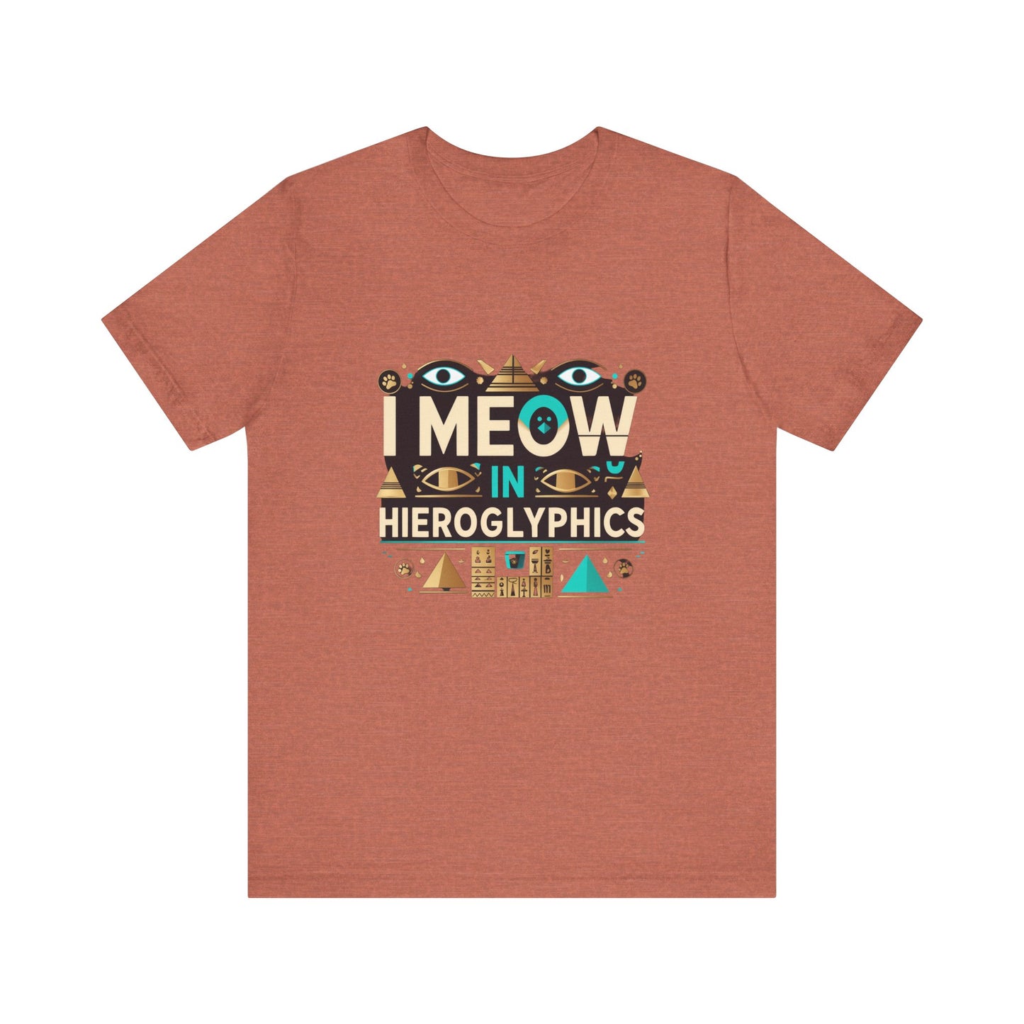 Egyptian Cat Humor Tee - I Meow in Hieroglyphics, Funny Apparel for Cat Lovers, Gift for Pet Owners, Cute Shirt, Animal T-Shirt