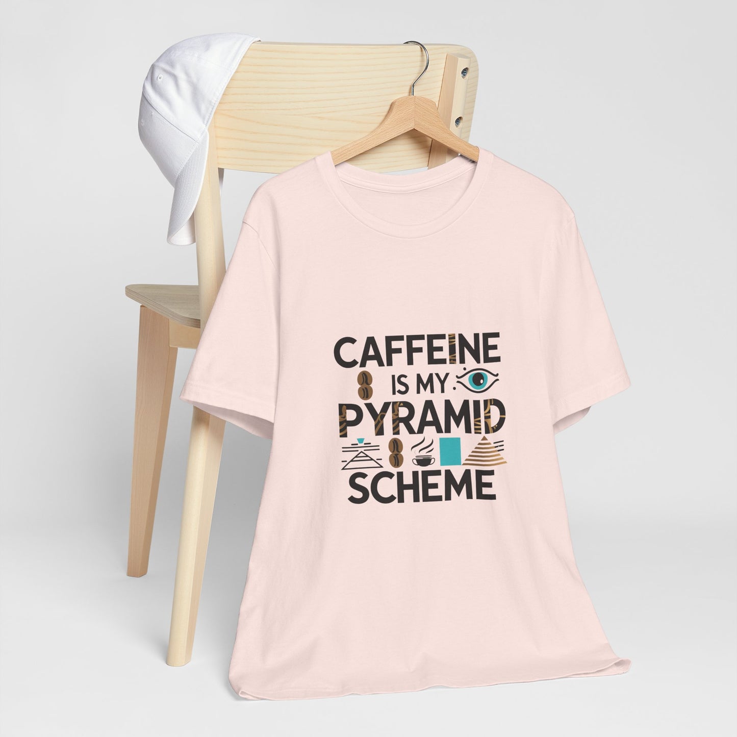 Caffeine Is My Pyramid Scheme Unisex Tee, Funny Coffee Lover T-Shirt, Gift for Baristas, Quirky Casual Wear, Perfect for Birthdays, Holidays