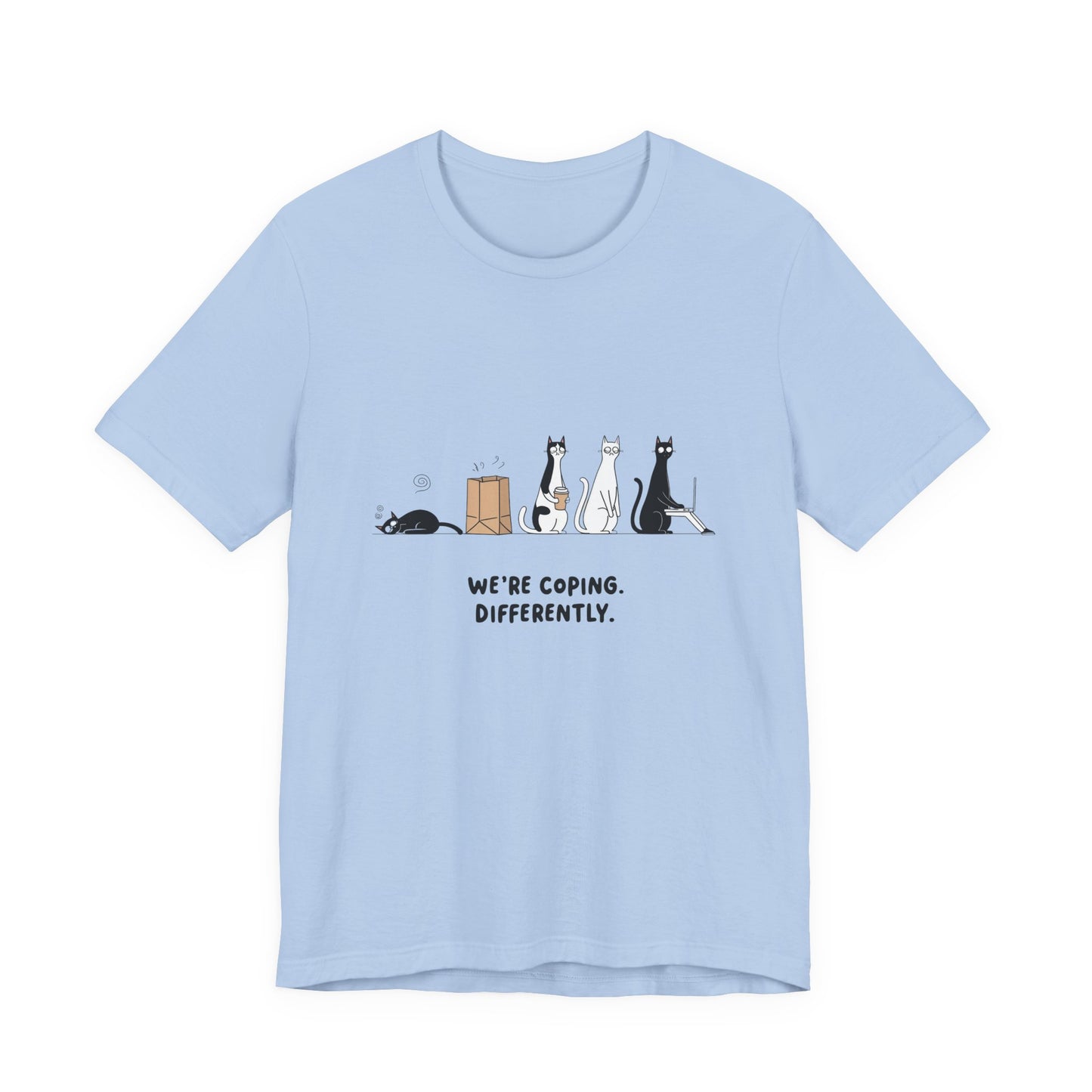 Quirky Cat Tee - We're Coping Differently, Cat Lovers Gift, Funny Pet Tee, Cute Animal Shirt, Unisex Graphic T-Shirt