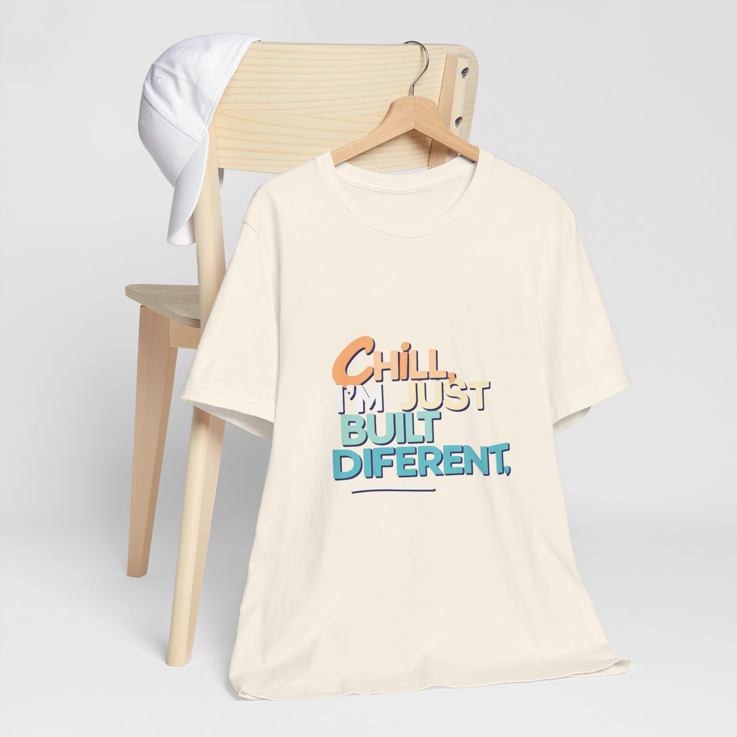 Chill I'm Just Built Different Unisex Jersey Tee, Casual Graphic Tee, Unique T-Shirt, Statement Shirt, Gift for Him/Her