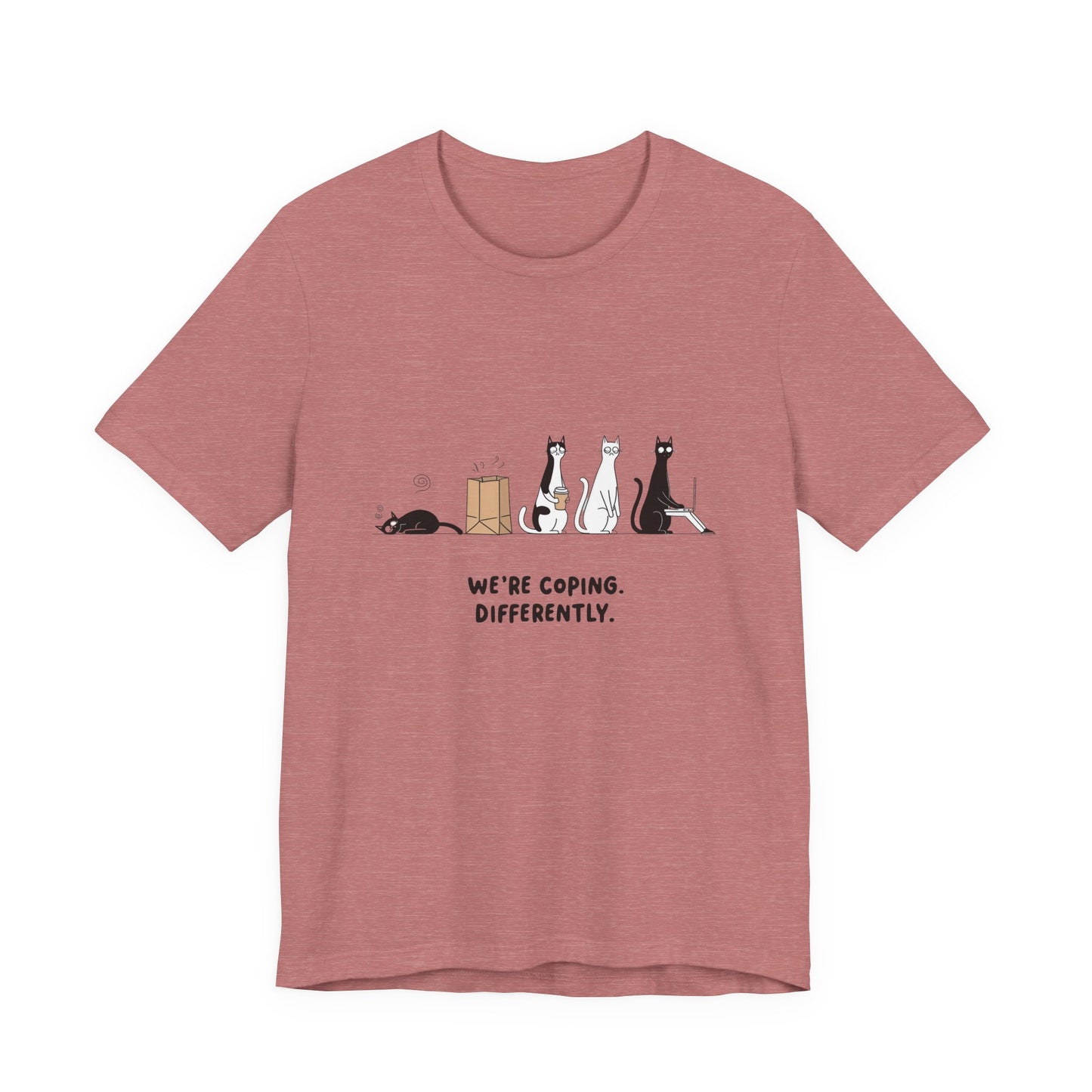 Quirky Cat Tee - We're Coping Differently, Cat Lovers Gift, Funny Pet Tee, Cute Animal Shirt, Unisex Graphic T-Shirt