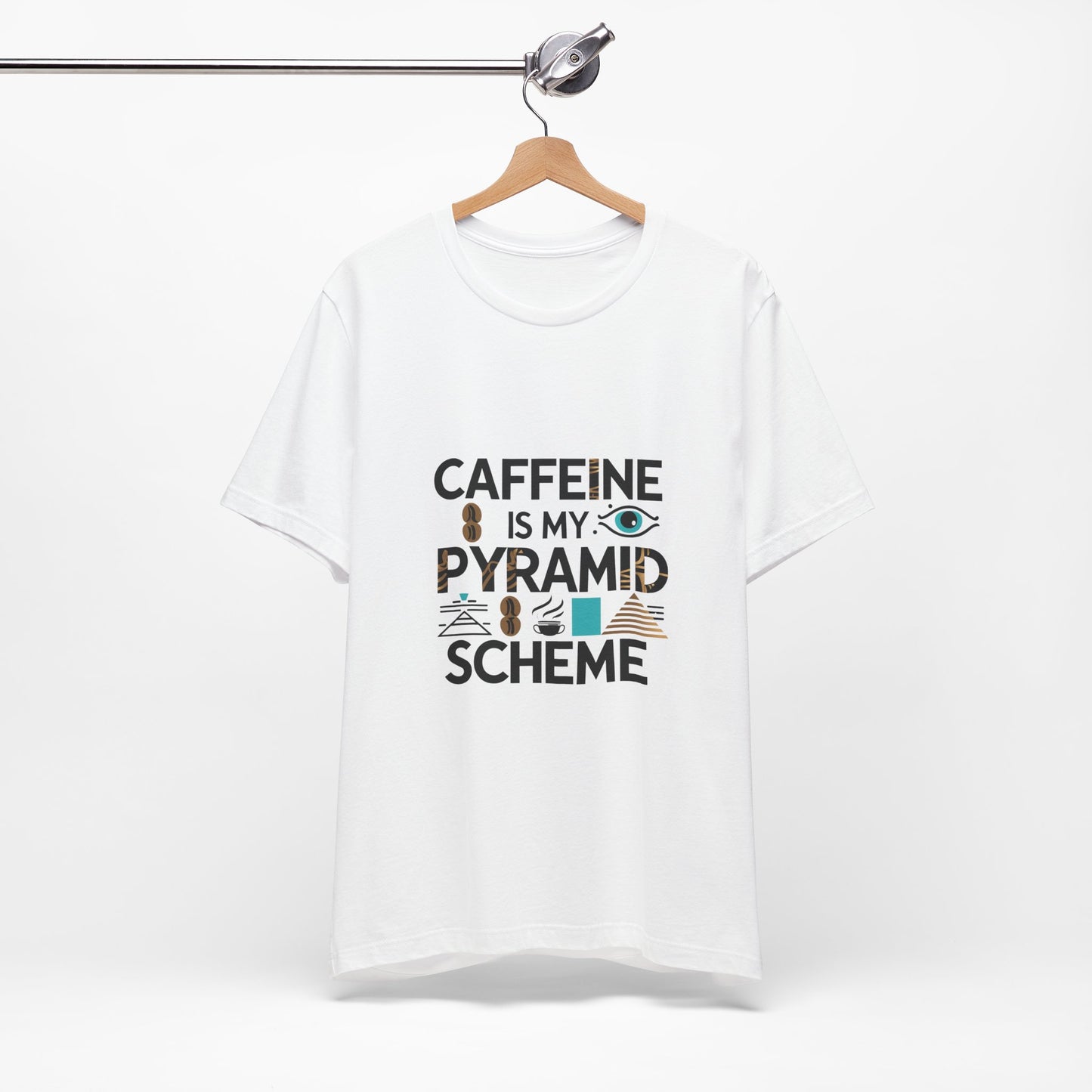 Caffeine Is My Pyramid Scheme Unisex Tee, Funny Coffee Lover T-Shirt, Gift for Baristas, Quirky Casual Wear, Perfect for Birthdays, Holidays