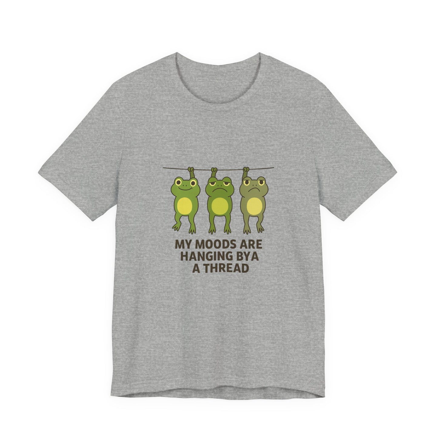 Lighthearted Frog Mood Tee: Perfect Gift for Fun-Loving Friends, Casual Outfits, Birthdays, Collectors, Nature Lovers