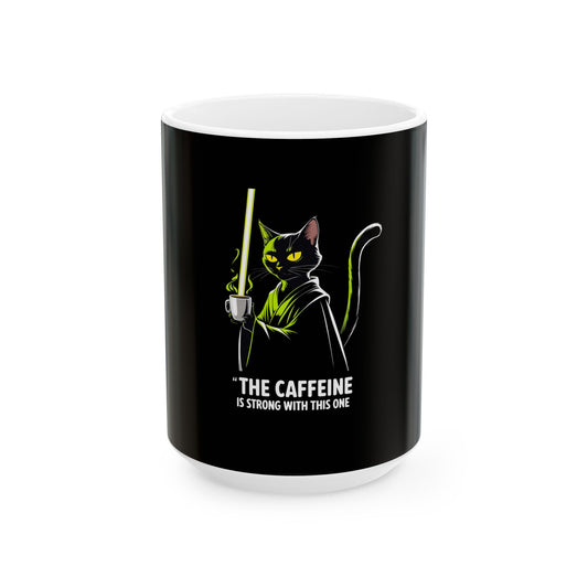 Cat Lover's Ceramic Mug - Funny Caffeine Quote, Gifts for Cat Owners, Black Cat Coffee Cup, Star Wars Inspired, Unique Cat Merchandise