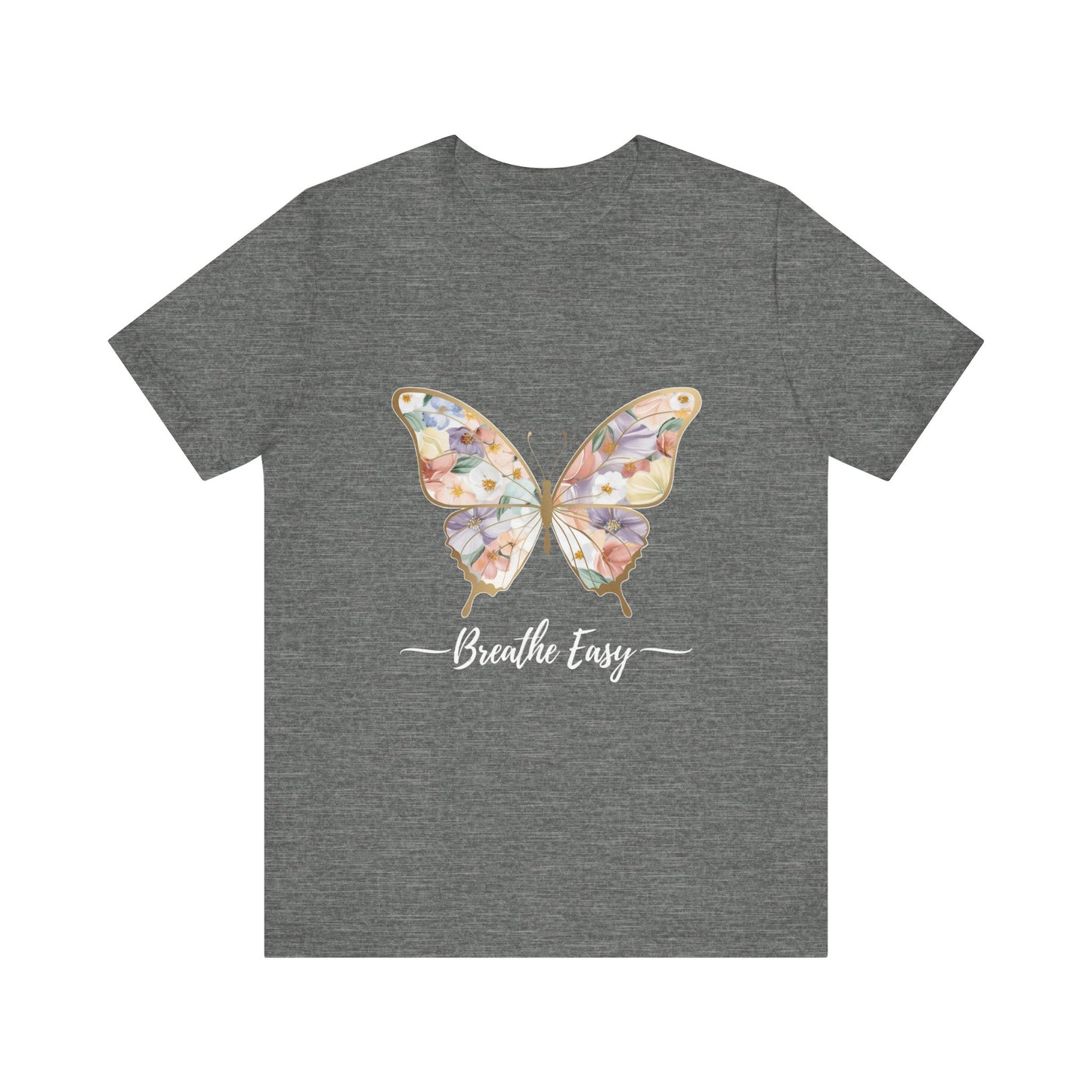 Butterfly Breathe Easy Tee | Unisex Short Sleeve Shirt, Nature Lovers Top, Inspirational Gift, Casual Wear, Spring Fashion
