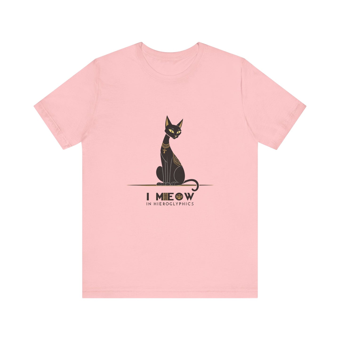 Cat Lover Unisex Tee: I Meow in Hieroglyphics, Funny Gift for Cat Owners, Animal Lover Apparel, Cute Cat Shirt, Pet Owner Gift