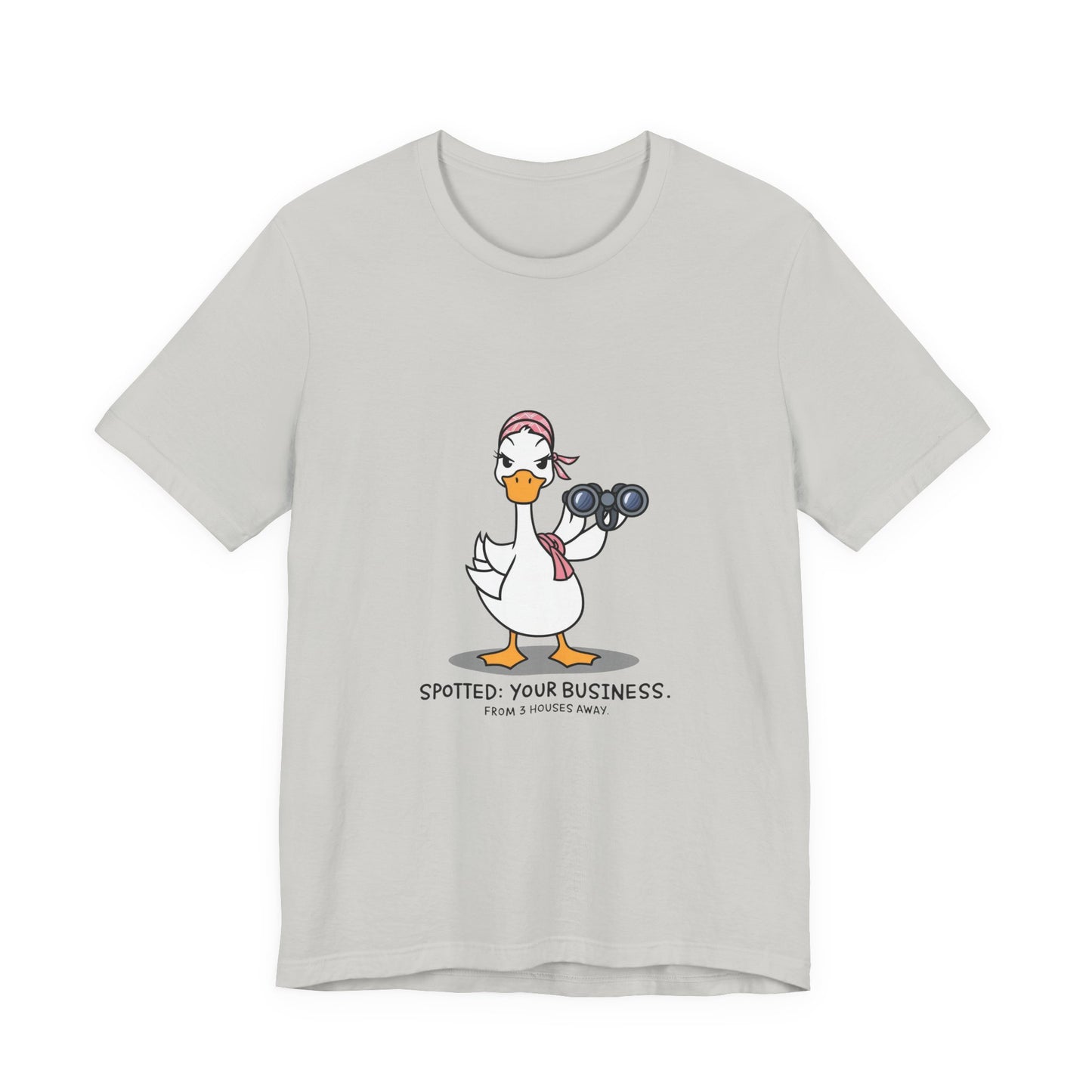 Playful Business Duck Tee - Spotted Your Business, Casual Wear, Funny Graphic Shirt, Unique Gift, Quirky Humor Apparel