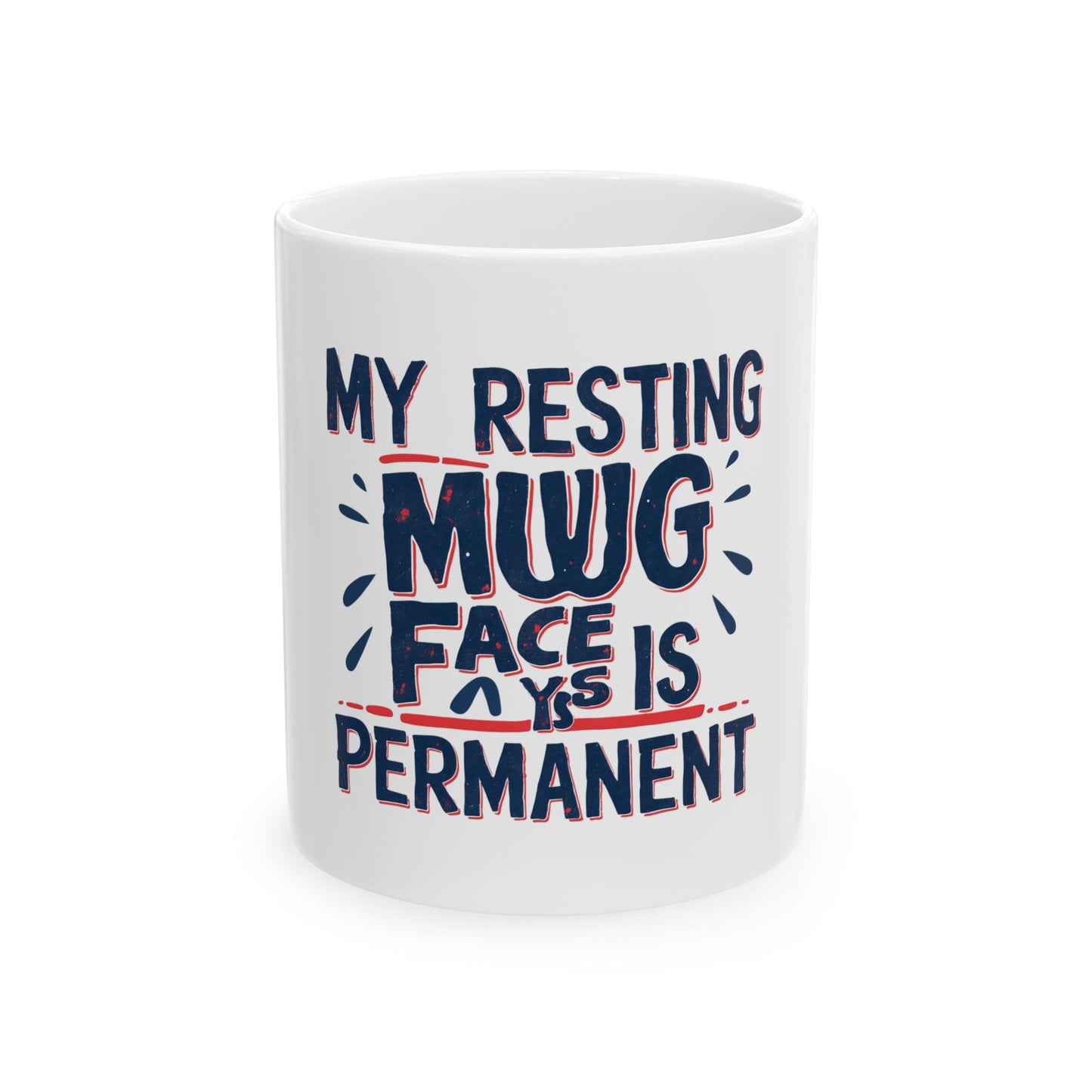 Humorous Ceramic Mug, Fabulous Gift for Coffee Lovers, Perfect for Relaxation or Encouragement, Great for Birthdays, Friends' Gatherings