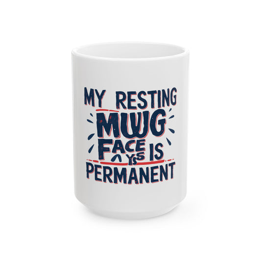 Humorous Ceramic Mug, Fabulous Gift for Coffee Lovers, Perfect for Relaxation or Encouragement, Great for Birthdays, Friends' Gatherings