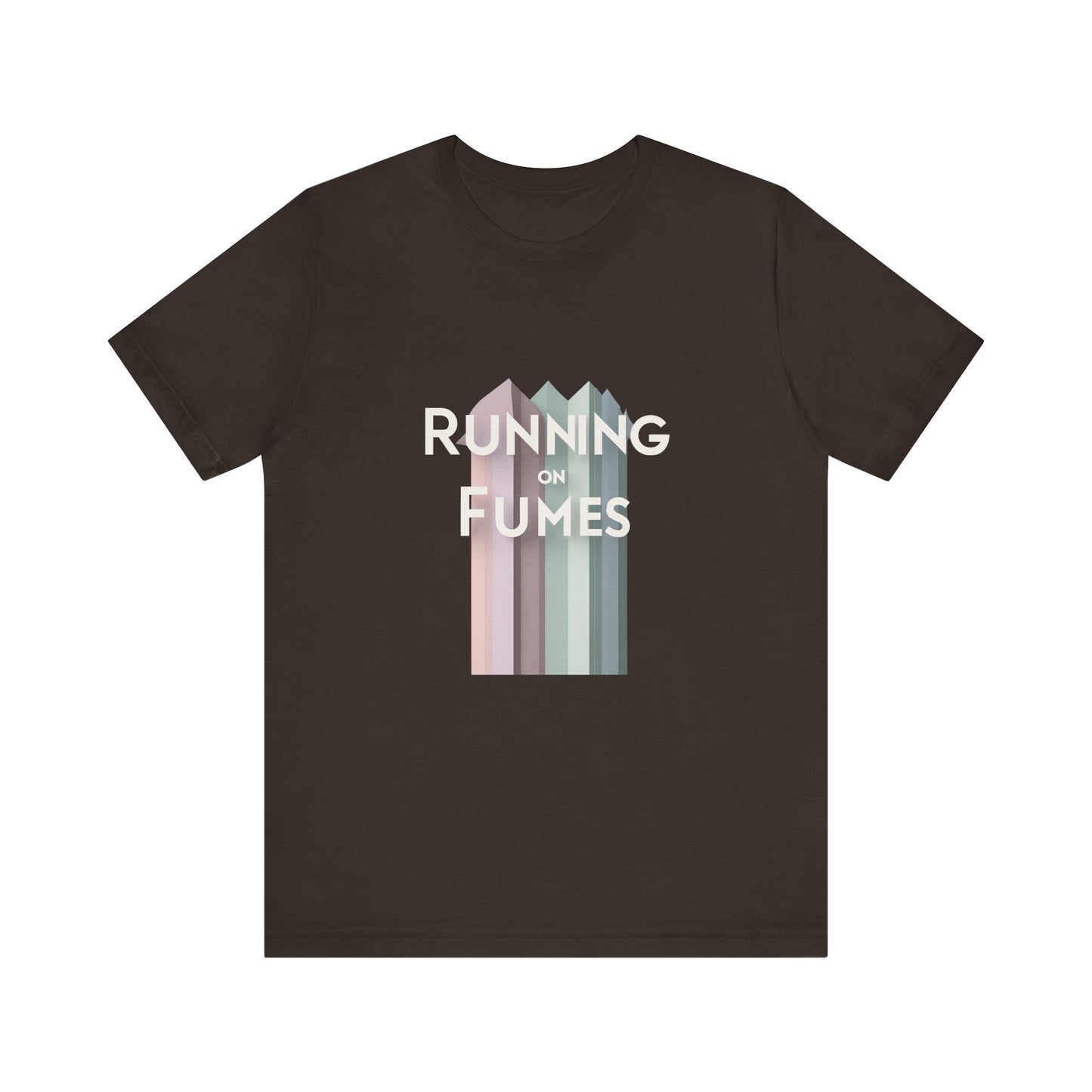 Running on Fumes Tee - Unisex Jersey Short Sleeve T-Shirt, Casual Wear, Gift for Friends, Motivational Quote Tee, Everyday Comfort