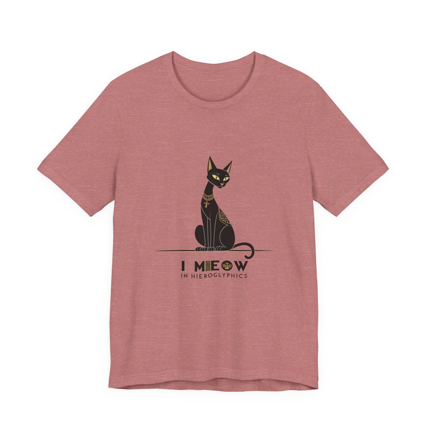 Cat Lover Unisex Tee: I Meow in Hieroglyphics, Funny Gift for Cat Owners, Animal Lover Apparel, Cute Cat Shirt, Pet Owner Gift