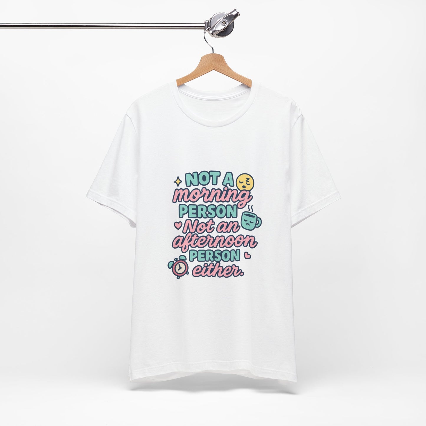 Not a Morning Person T-Shirt | Funny Graphic Tee, Gift for Night Owls, Casual Loungewear, Unique T-Shirt for Lazy Days, Humor Apparel