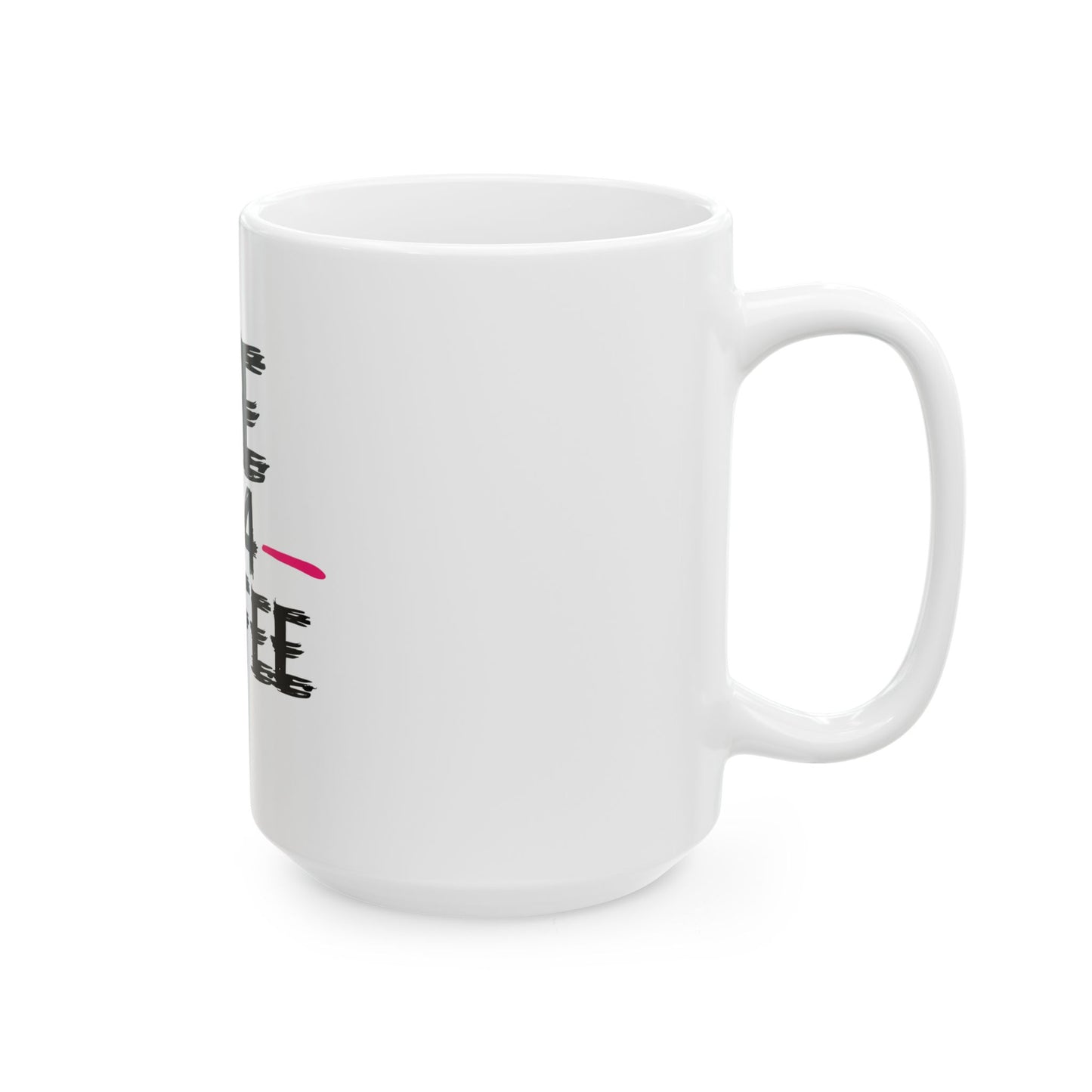 Life B4 Coffee Mug - Perfect Gift for Coffee Lovers, Sarcasm Enthusiasts, Office Decor, Funny Gift for Coworkers, 11oz & 15oz