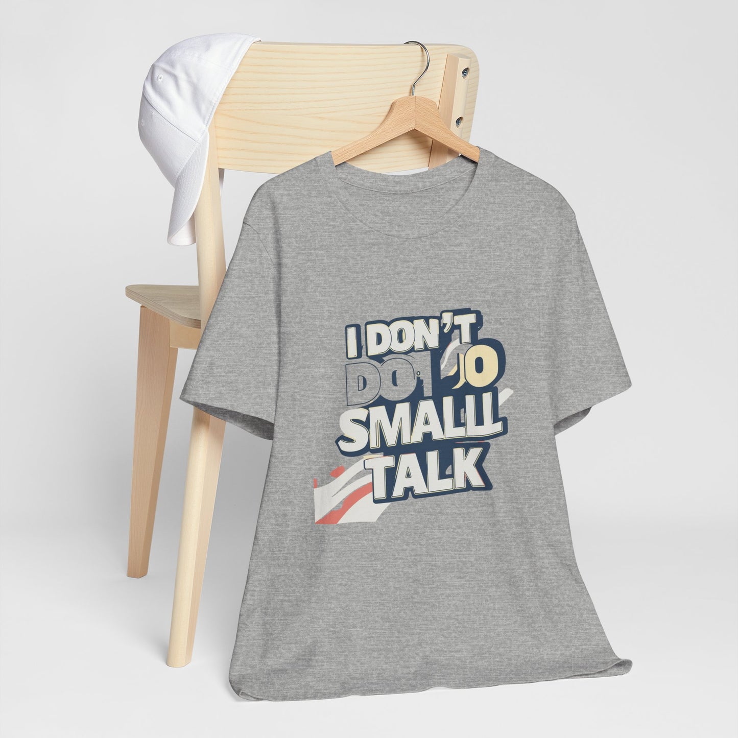 Unisex Short Sleeve Tee - "I Don't Do Small Talk" - Casual Wear, Gift for Introverts, Social Events, Relaxed Vibe, Birthday Present