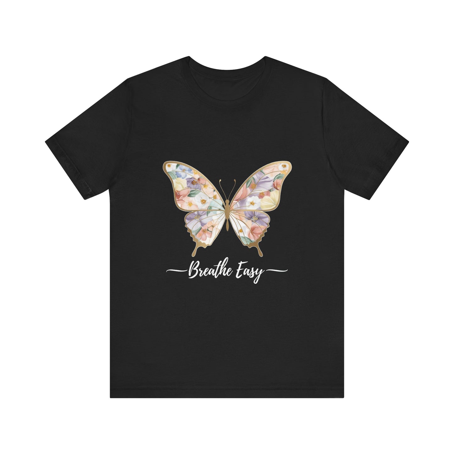 Butterfly Breathe Easy Tee | Unisex Short Sleeve Shirt, Nature Lovers Top, Inspirational Gift, Casual Wear, Spring Fashion