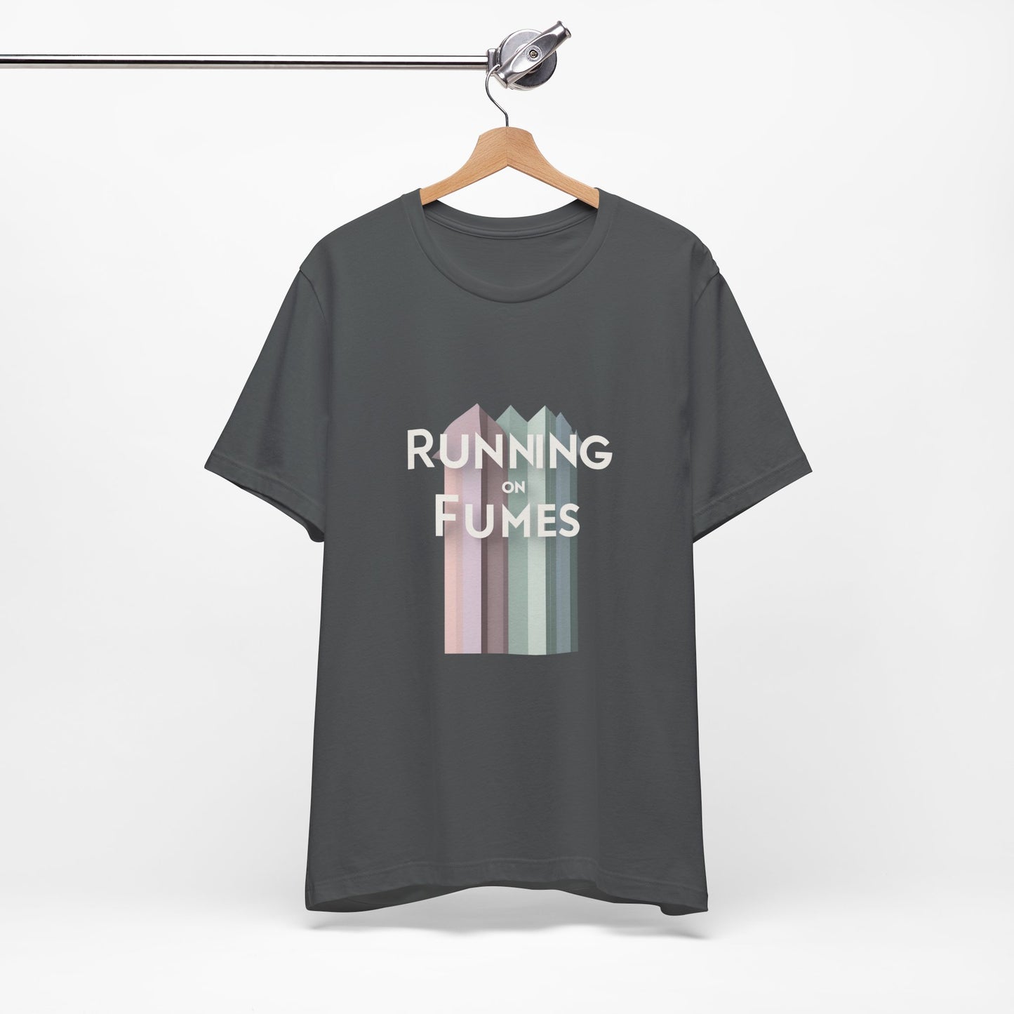 Running on Fumes Tee - Unisex Jersey Short Sleeve T-Shirt, Casual Wear, Gift for Friends, Motivational Quote Tee, Everyday Comfort