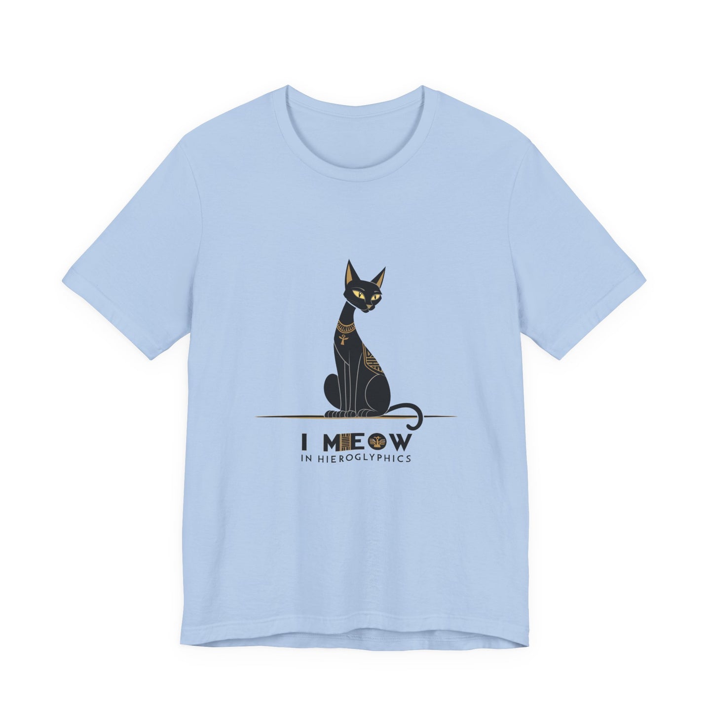 Cat Lover Unisex Tee: I Meow in Hieroglyphics, Funny Gift for Cat Owners, Animal Lover Apparel, Cute Cat Shirt, Pet Owner Gift