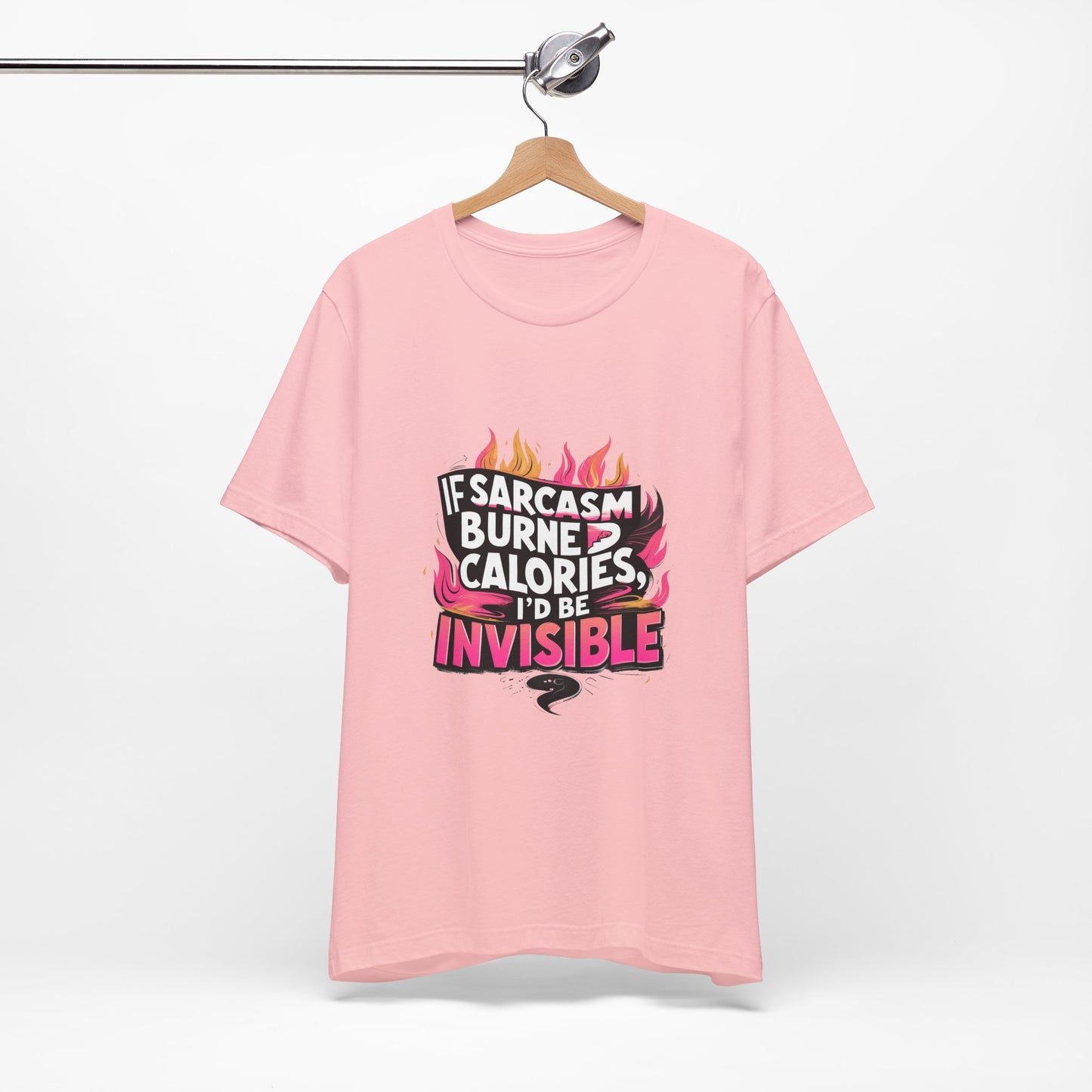 Sarcastic Humor Tee, Perfect for Gifts, Casual Wear, Birthdays, Sarcasm Lovers, Funny T-Shirt