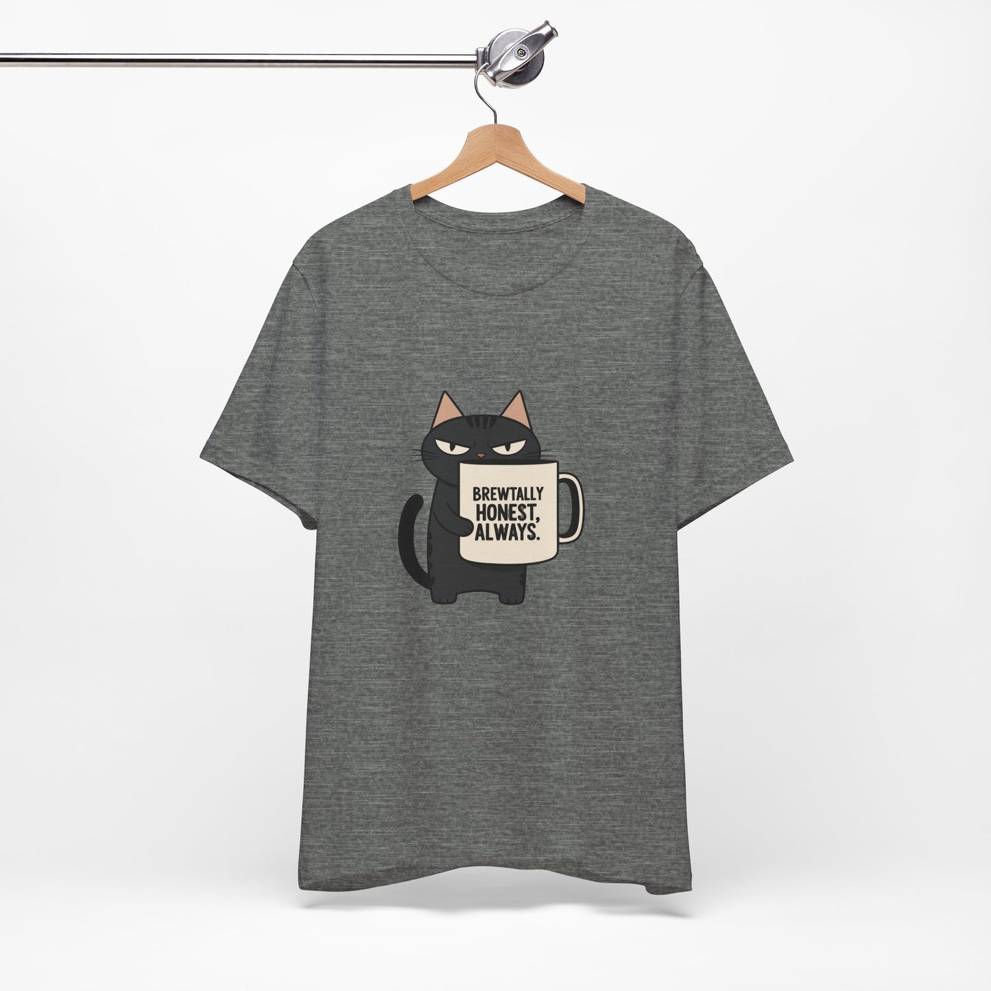 Brutally Honest Cat Tee, Funny Cat Shirt, Unisex Tee, Gift for Cat Lovers, Cute Cat Apparel, Everyday Casual Wear
