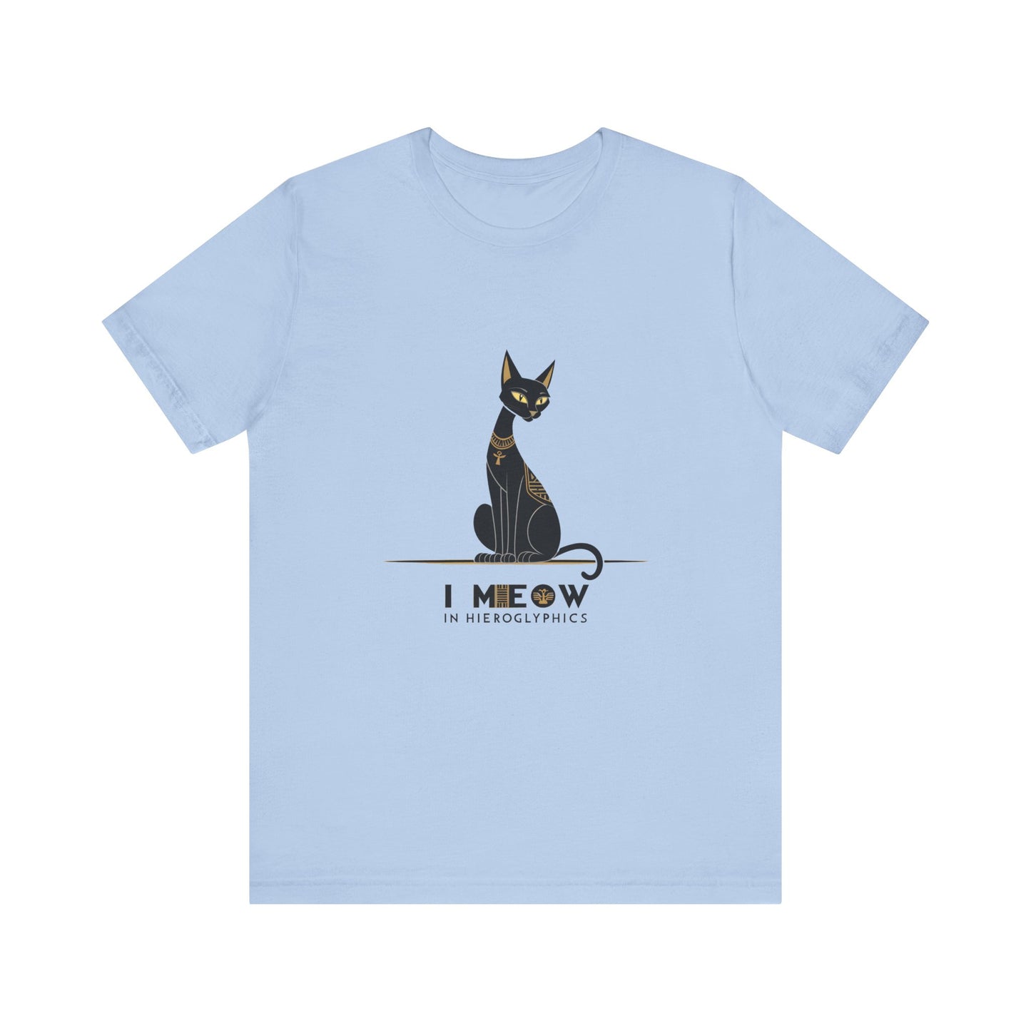 Cat Lover Unisex Tee: I Meow in Hieroglyphics, Funny Gift for Cat Owners, Animal Lover Apparel, Cute Cat Shirt, Pet Owner Gift