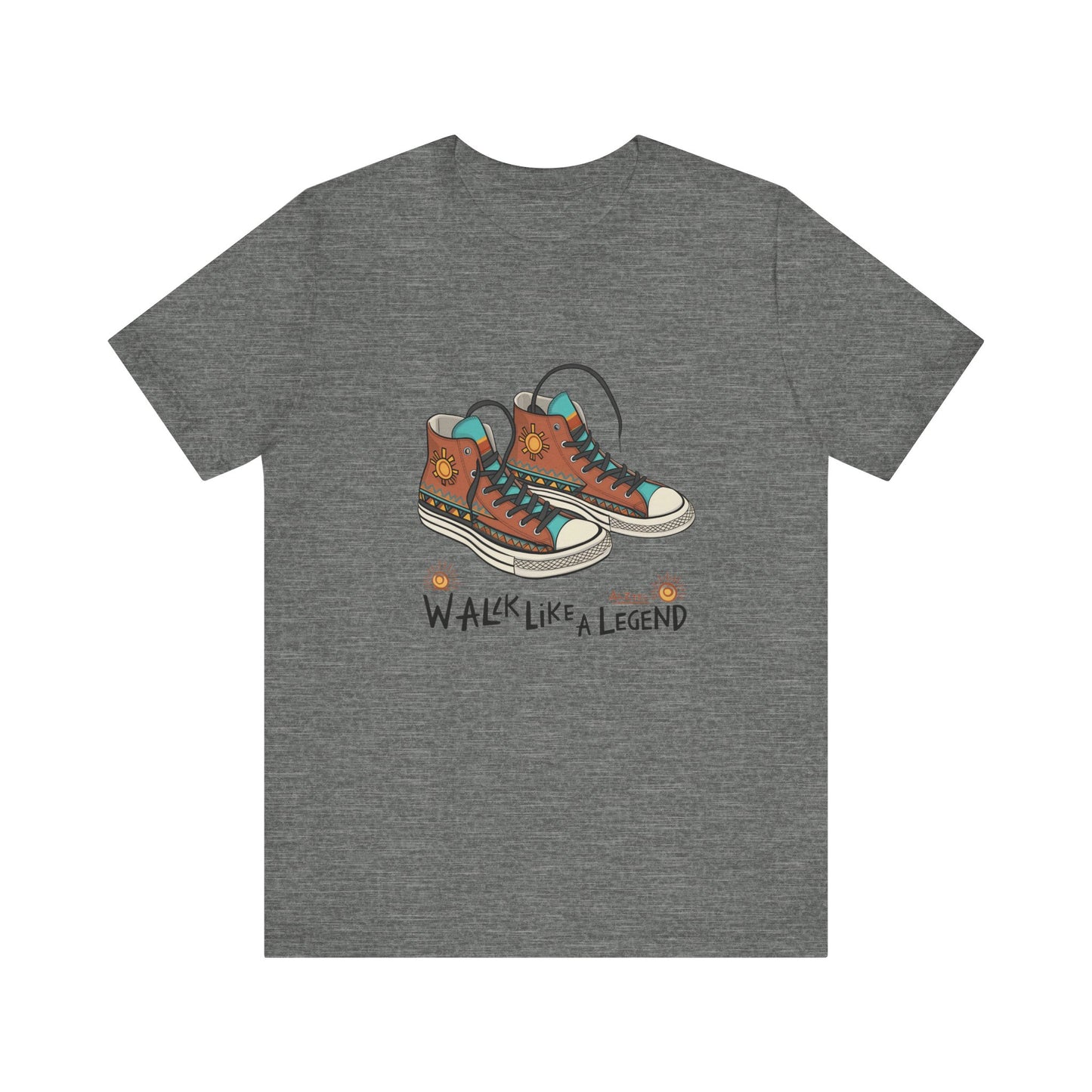Walk Like a Legend T-Shirt, Casual Graphic Tee, Unisex Short Sleeve Shirt, Motivational Apparel, Gift for Sneaker Lovers