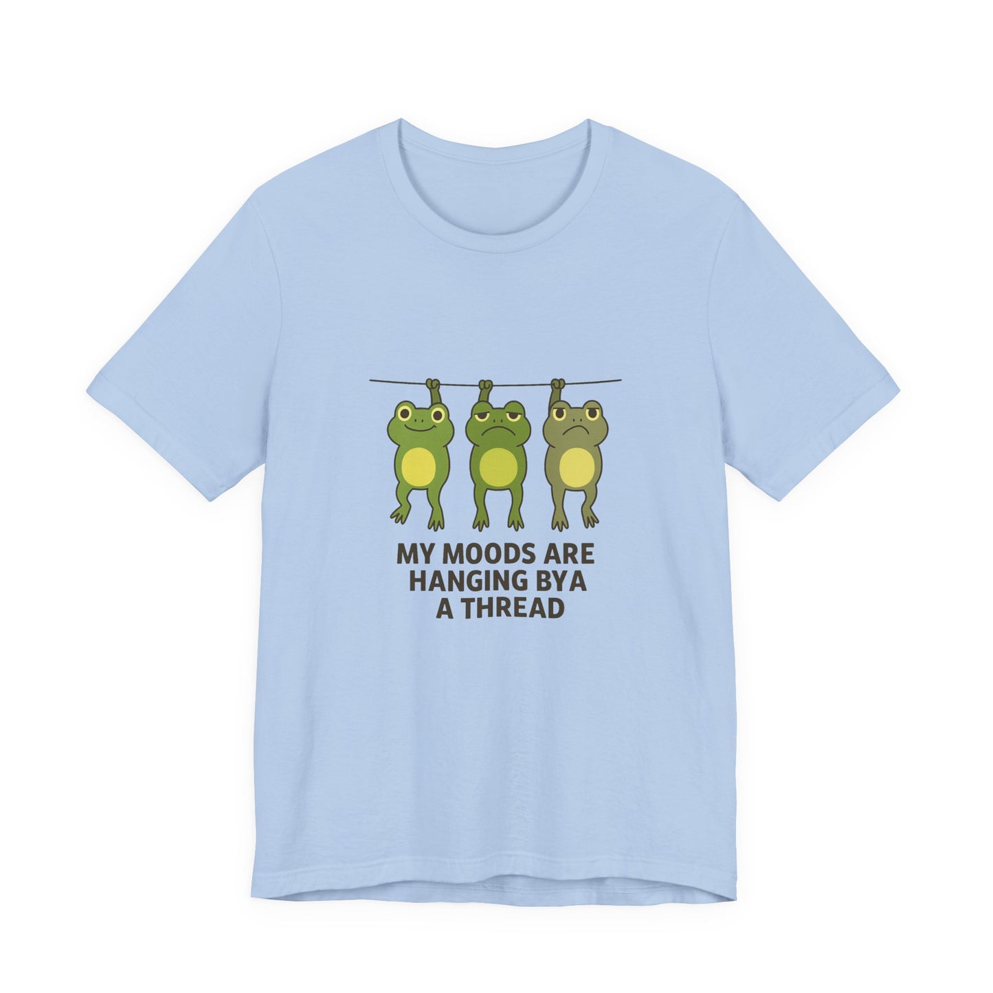 Lighthearted Frog Mood Tee: Perfect Gift for Fun-Loving Friends, Casual Outfits, Birthdays, Collectors, Nature Lovers