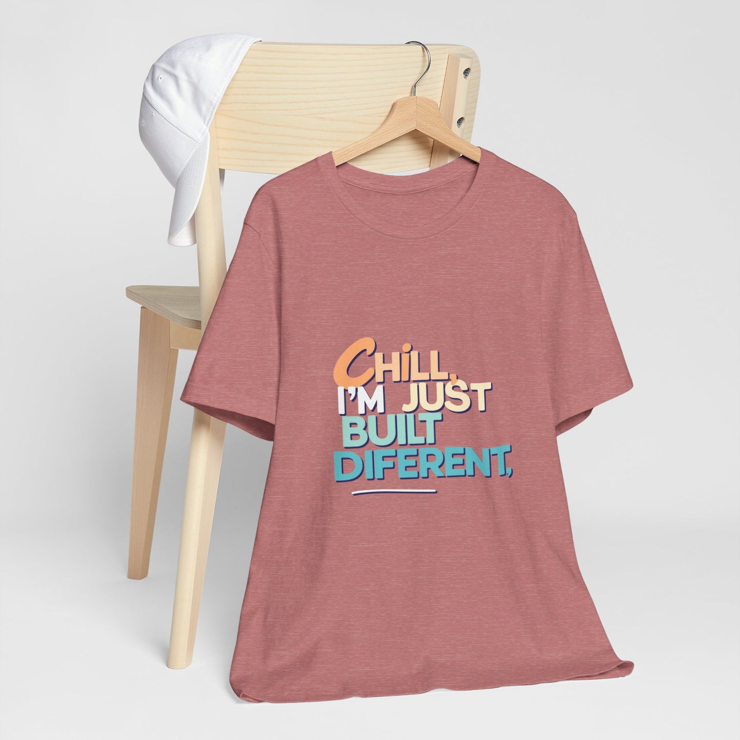 Chill I'm Just Built Different Unisex Jersey Tee, Casual Graphic Tee, Unique T-Shirt, Statement Shirt, Gift for Him/Her