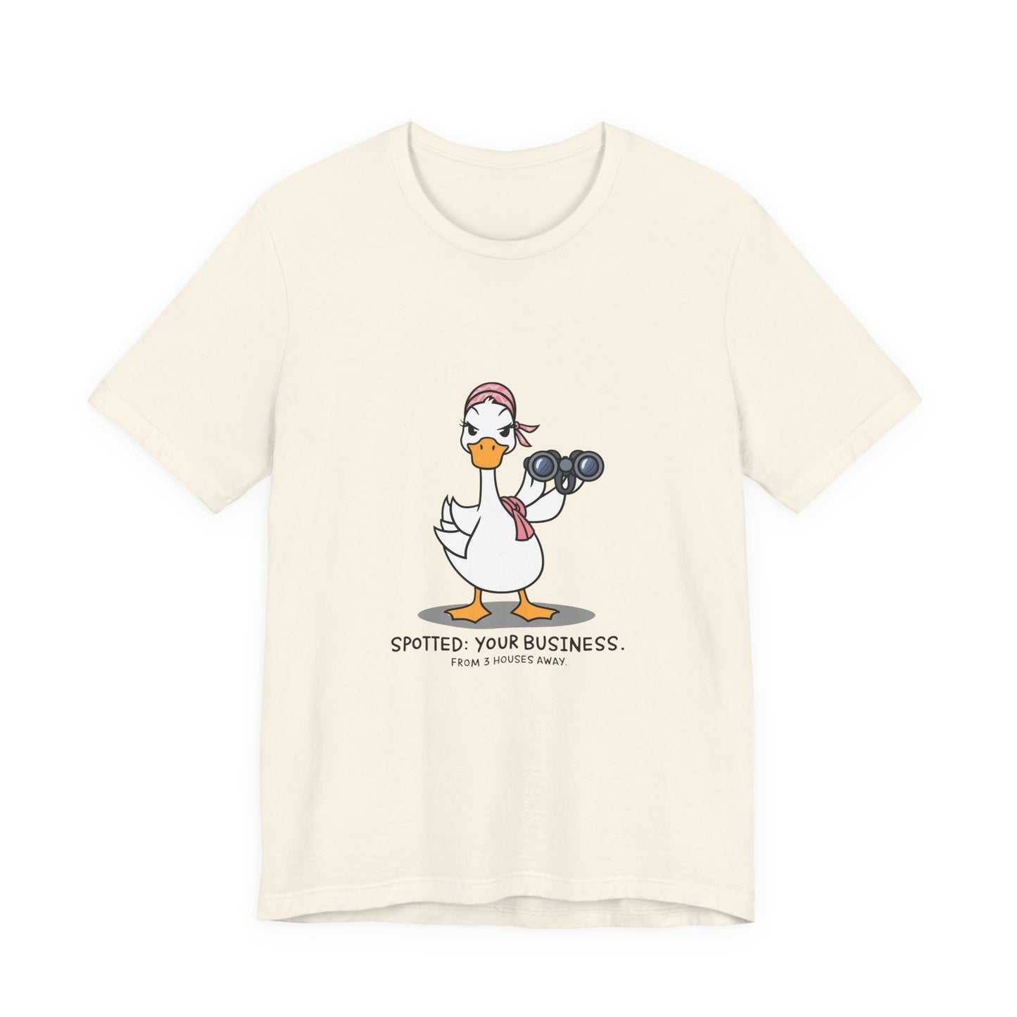 Playful Business Duck Tee - Spotted Your Business, Casual Wear, Funny Graphic Shirt, Unique Gift, Quirky Humor Apparel