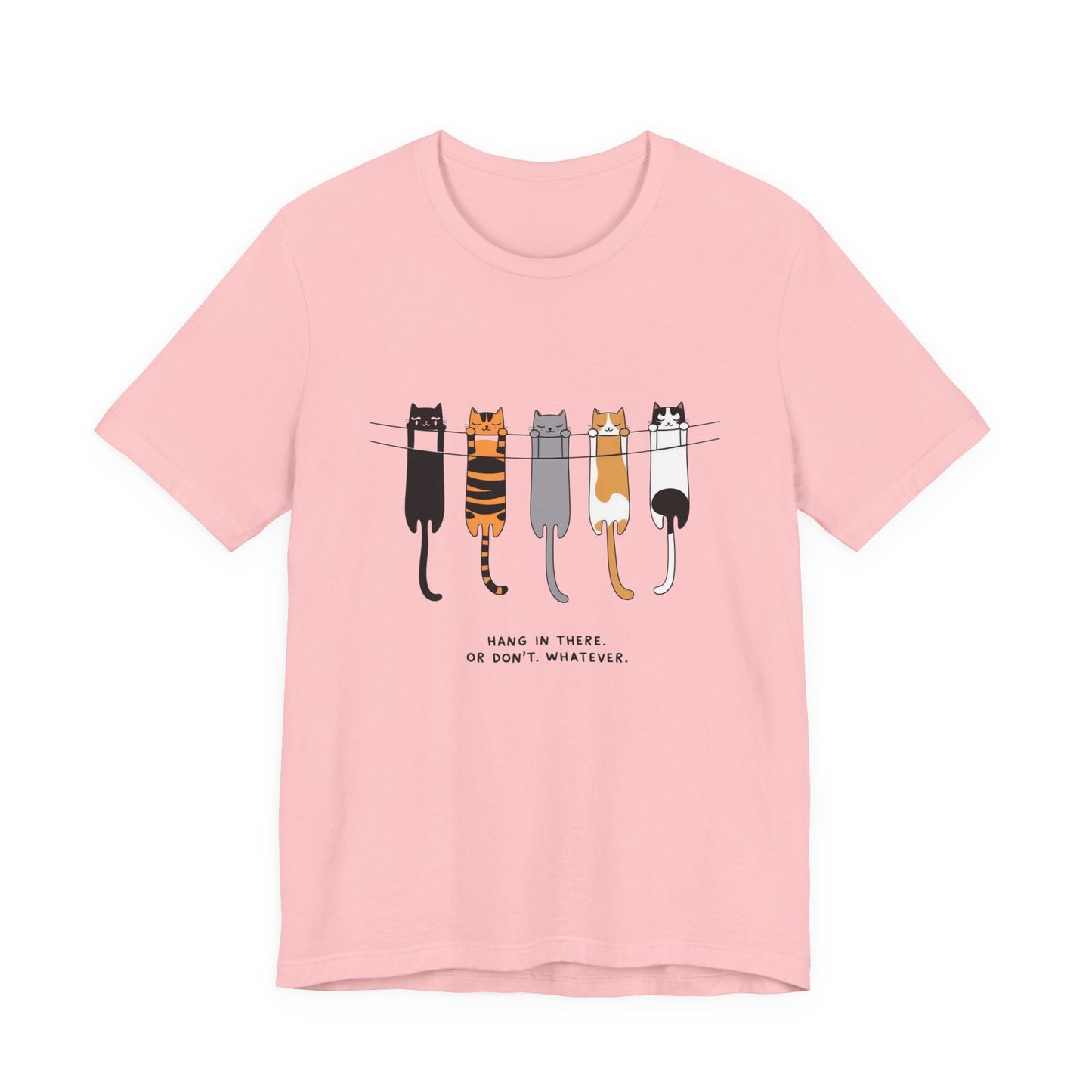Cute Cat Motivation Tee, Hang in There T-Shirt, Funny Cat Shirt, Gift for Cat Lovers, Unisex Animal Tee