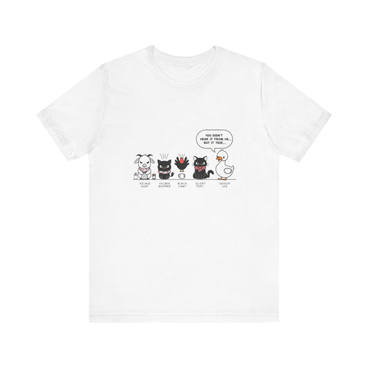 Funny Pet Lover Tee, Cute Animal Humor Shirt, Unisex Short Sleeve T-Shirt, Gift for Pet Owners, Animal Lover Apparel