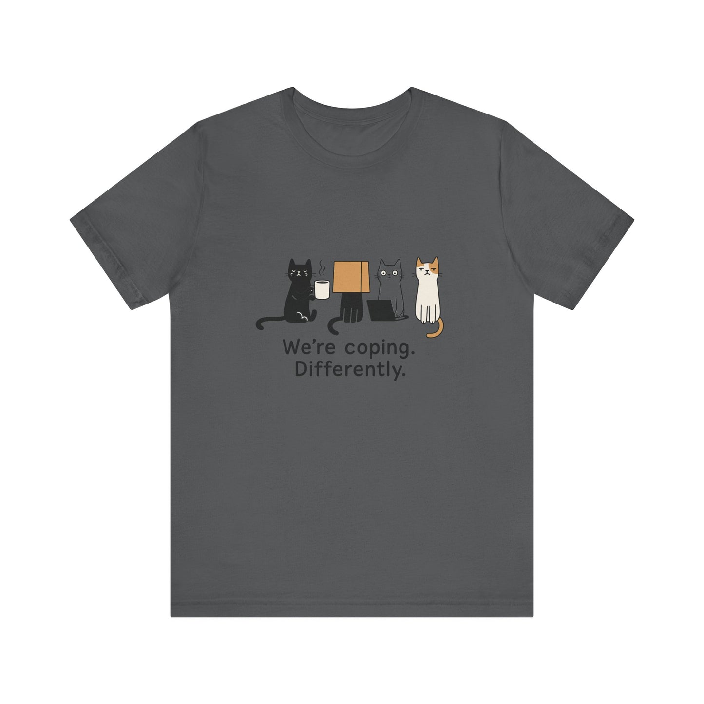 Coping Cat Tee, Unisex T-Shirt, Funny Cat Lover Gift, Unique Pet Owners Shirt, Gift for Cat Enthusiasts