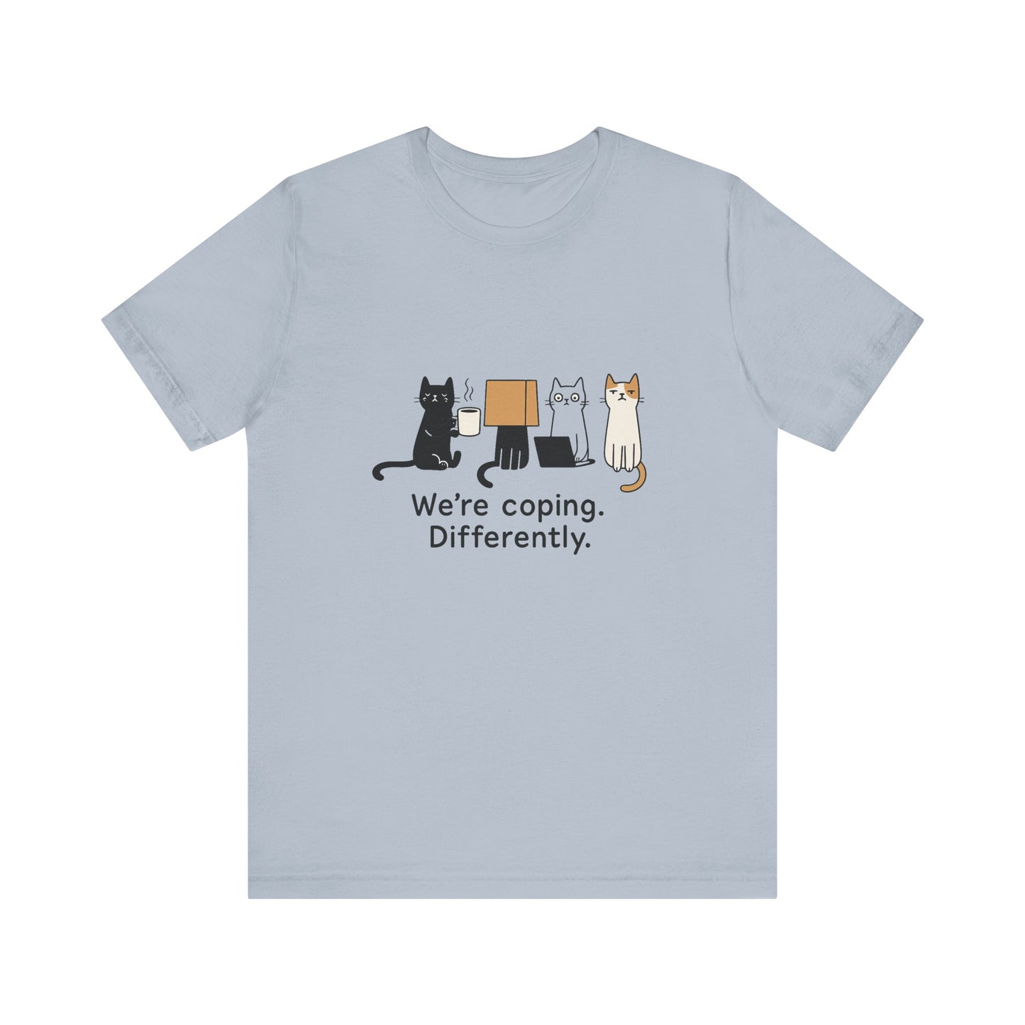 Coping Cat Tee, Unisex T-Shirt, Funny Cat Lover Gift, Unique Pet Owners Shirt, Gift for Cat Enthusiasts