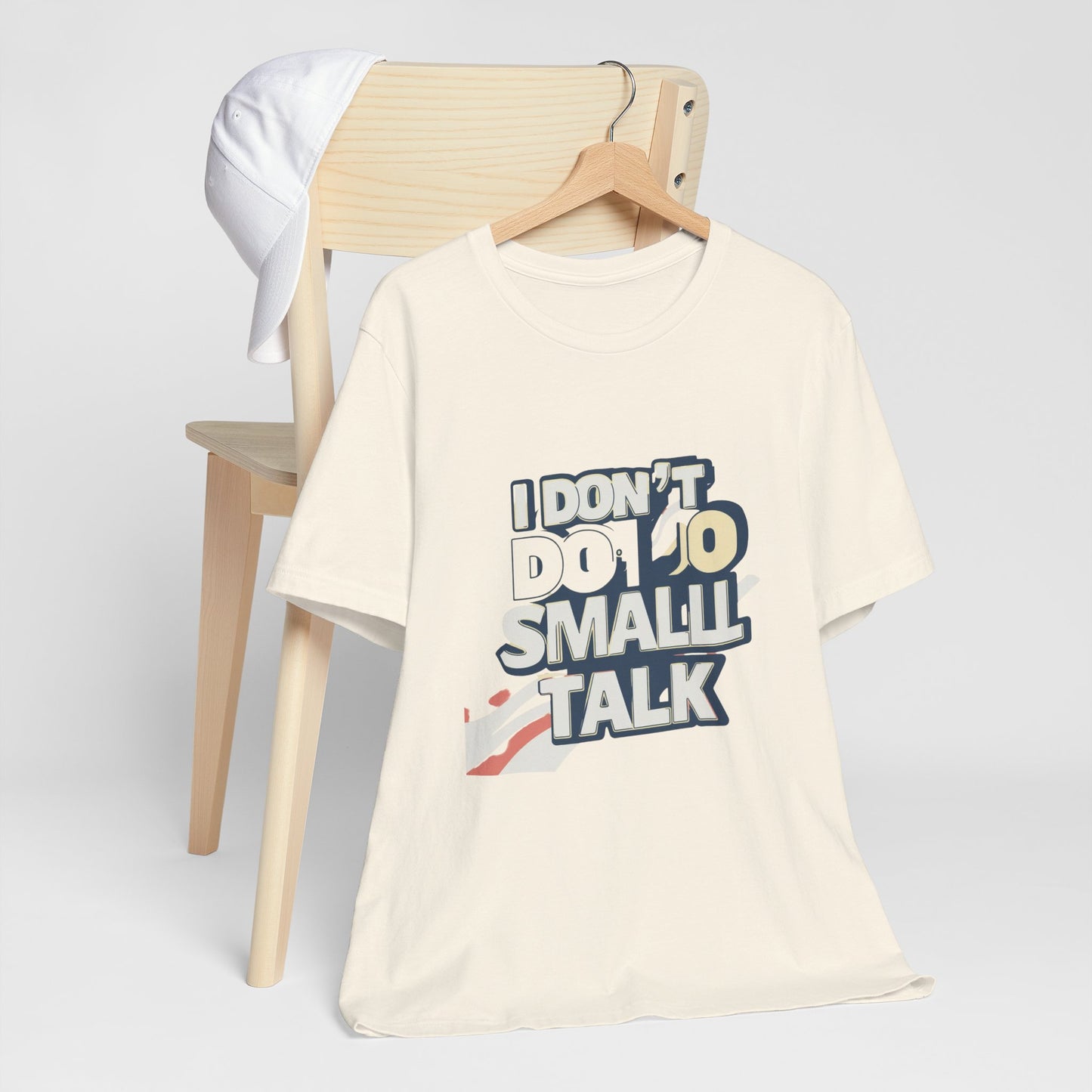 Unisex Short Sleeve Tee - "I Don't Do Small Talk" - Casual Wear, Gift for Introverts, Social Events, Relaxed Vibe, Birthday Present