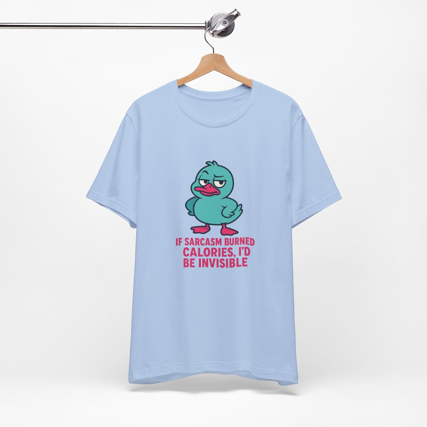 Sarcastic Duck Unisex Tee, Funny Sarcastic Shirt, Cute Animal Graphic Tee, Gift for Duck Lovers, Humor T-Shirt for Friends