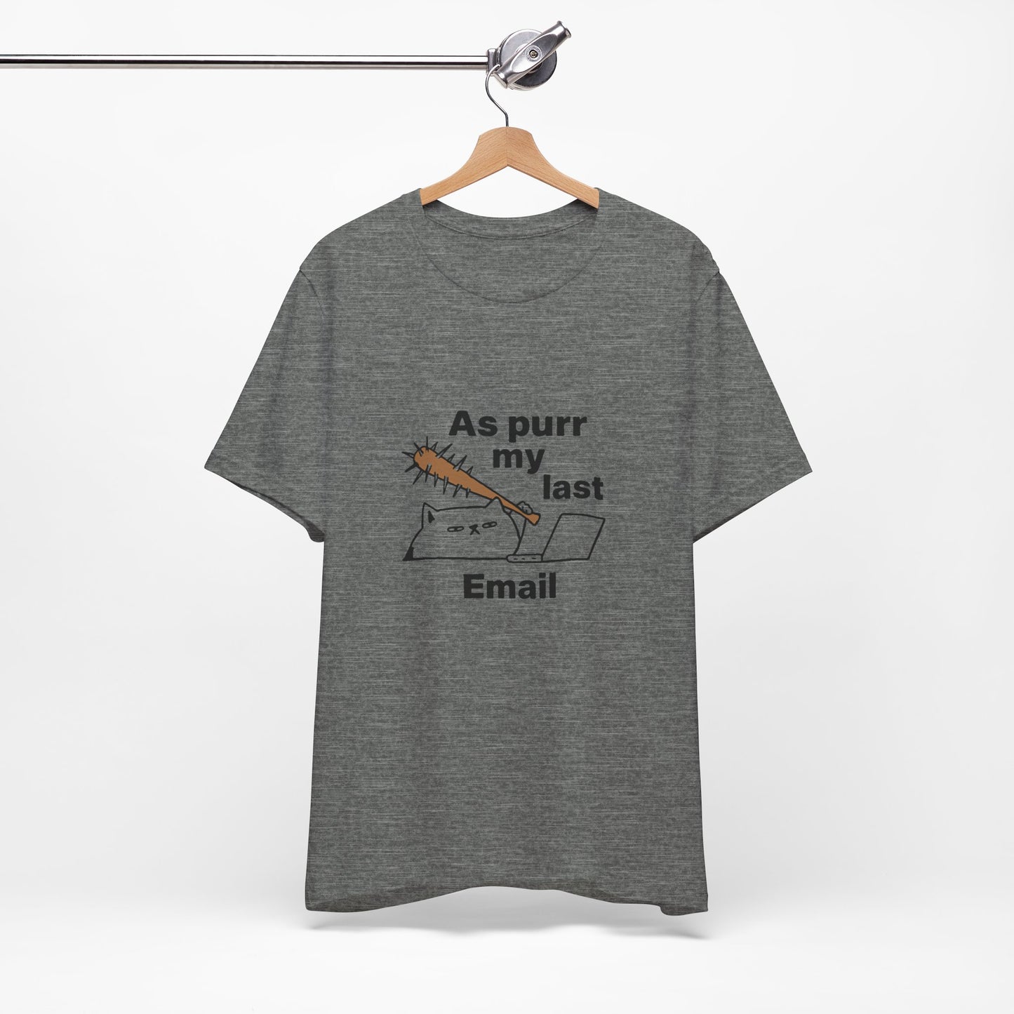 Funny Cat Tee, As Purr My Last Email Shirt, Cute Cat Lover Gift, Unisex T-Shirt for Pet Owners, Office Humor Apparel