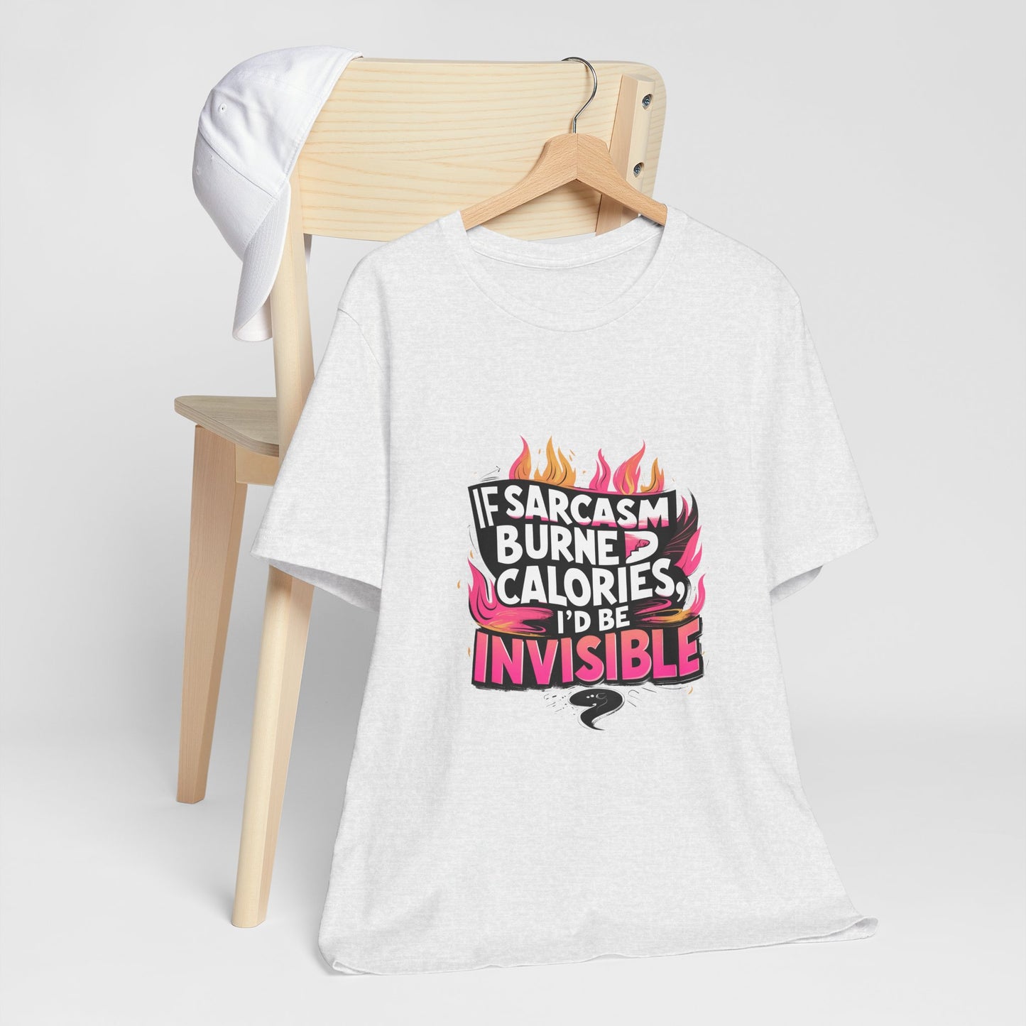 Sarcastic Humor Tee, Perfect for Gifts, Casual Wear, Birthdays, Sarcasm Lovers, Funny T-Shirt