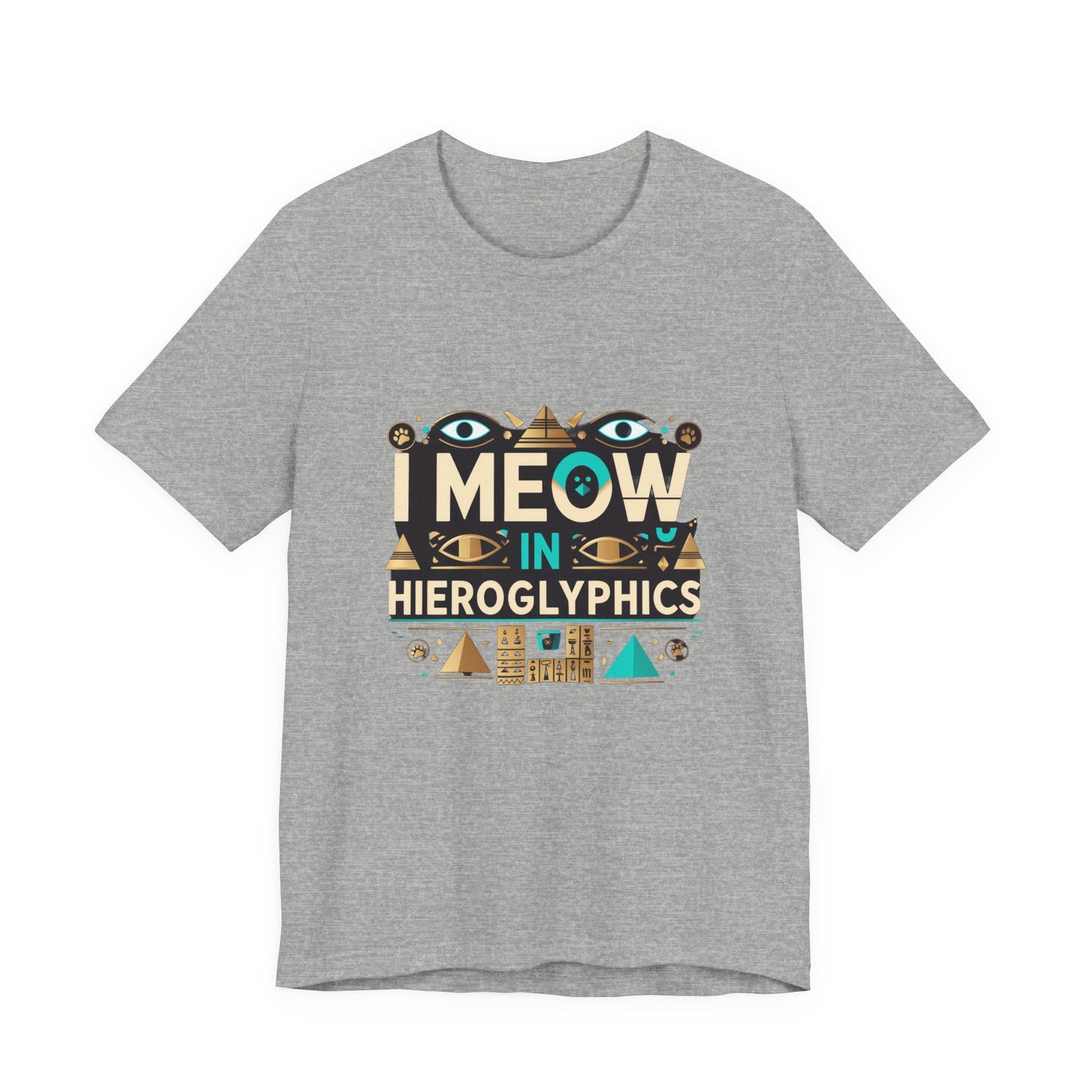 Egyptian Cat Humor Tee - I Meow in Hieroglyphics, Funny Apparel for Cat Lovers, Gift for Pet Owners, Cute Shirt, Animal T-Shirt