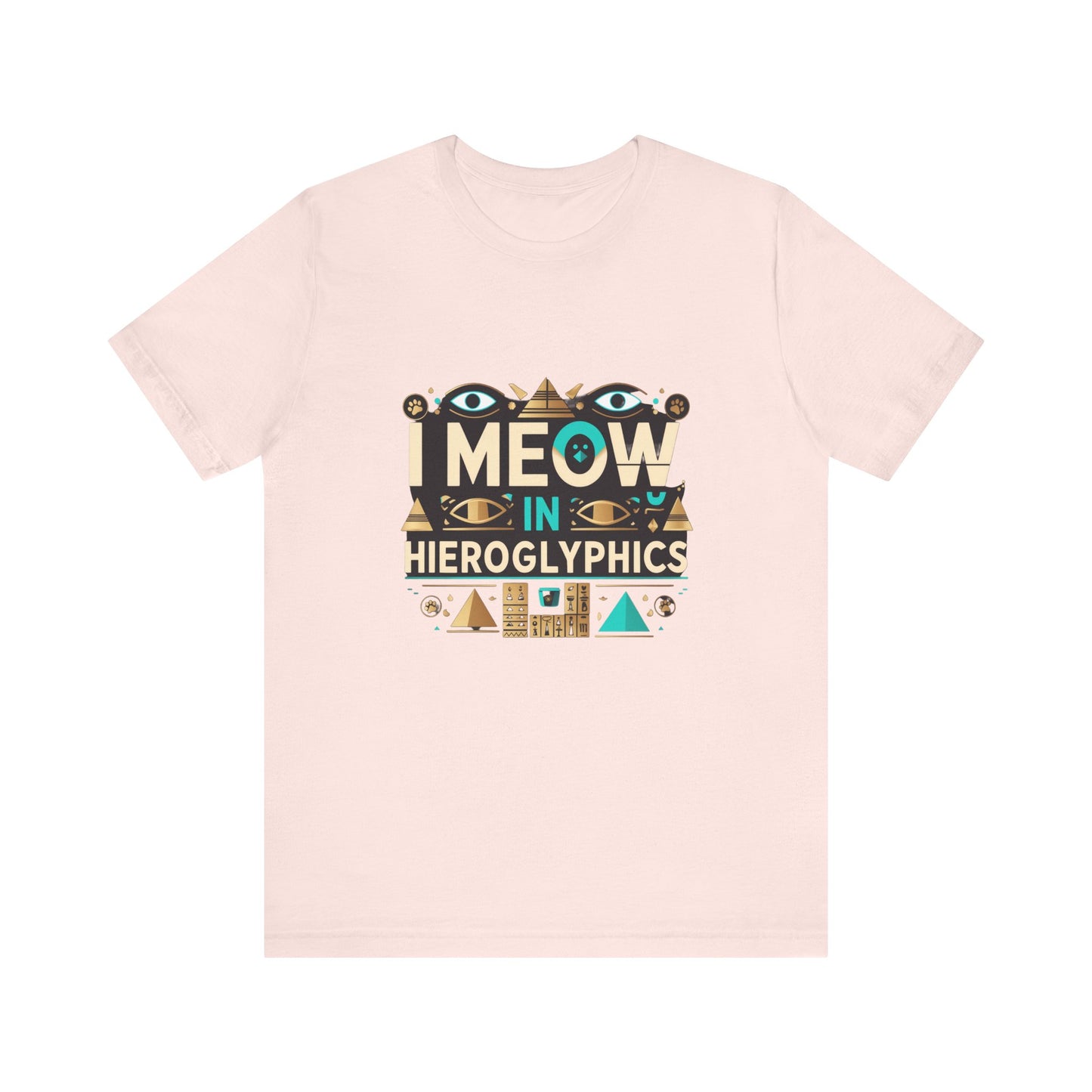 Egyptian Cat Humor Tee - I Meow in Hieroglyphics, Funny Apparel for Cat Lovers, Gift for Pet Owners, Cute Shirt, Animal T-Shirt